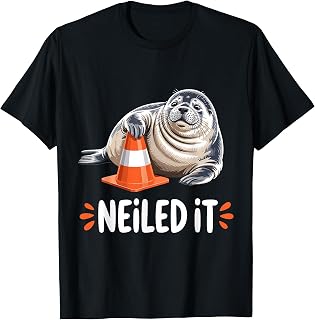 Neil The Seal Neiled It Funny Elephant Seal Sarcastic Meme T-Shirt