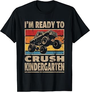 I'm Ready to Crush Kindergarten Monster Truck Boy First Day T-Shirt