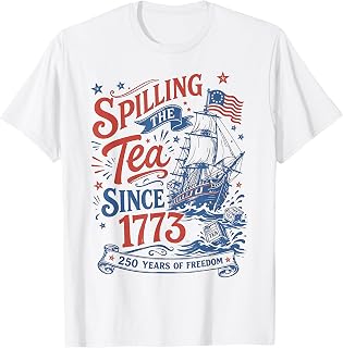 Spilling The Tea Since 1773 History Teacher Funny 4th July T-Shirt