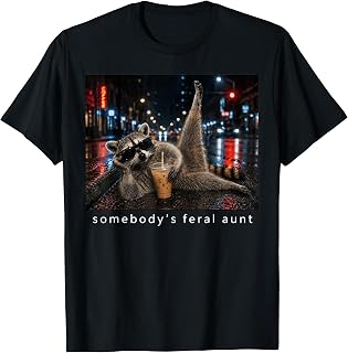 Somebody's Feral Aunt Raccoon Coffee T-Shirt