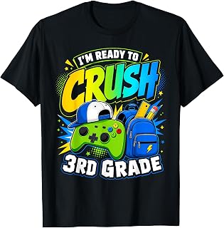 Im Ready to Crush Third Grade Back to School 3rd Grade Boys T-Shirt