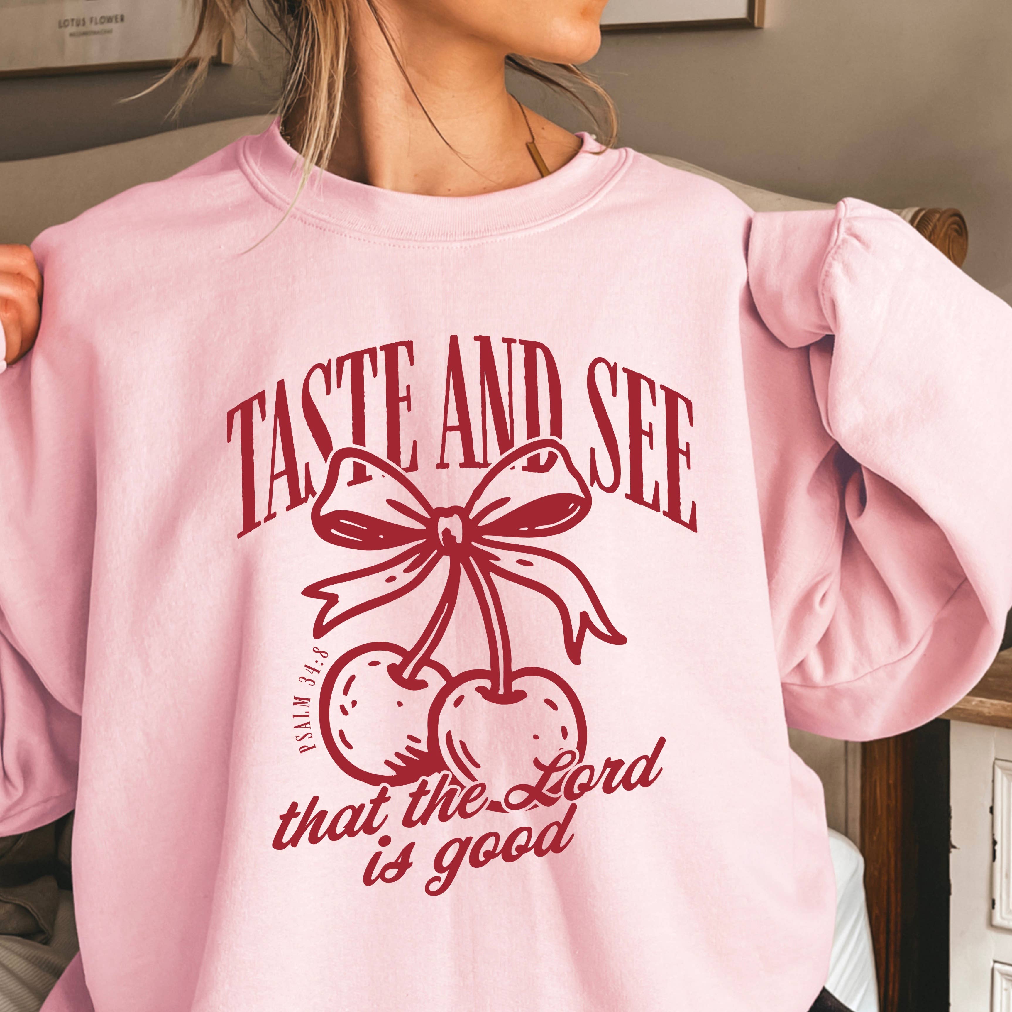 Cherries the Lord Is  Christian Sweatshirt | Gildan Brand T-Shirts, Hoodie | PodTeesHub.com