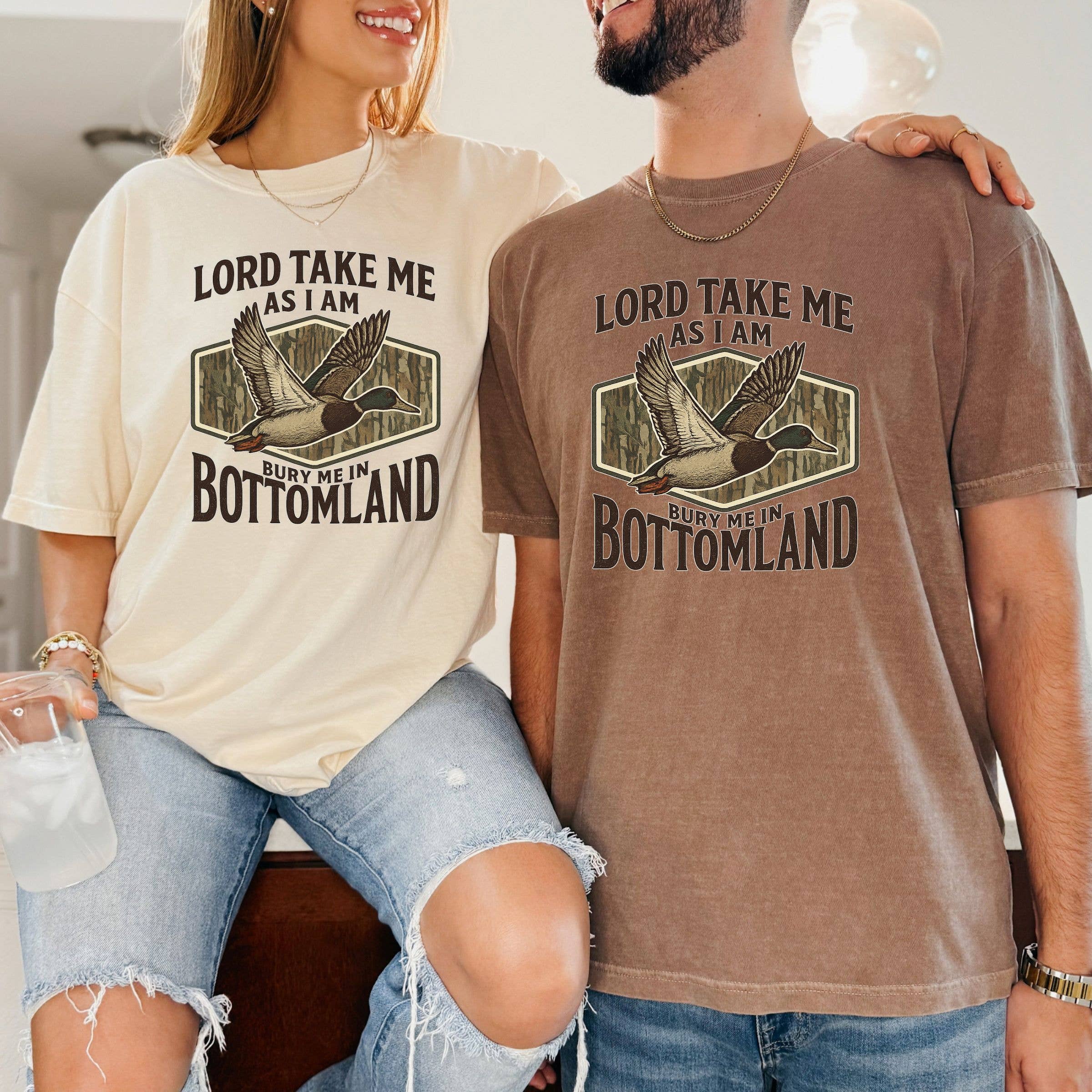 Lord Take Me As I Am Graphic Tee - Duck Hunting Collection Hoodie, Sweatshirt | PodTeesHub.com