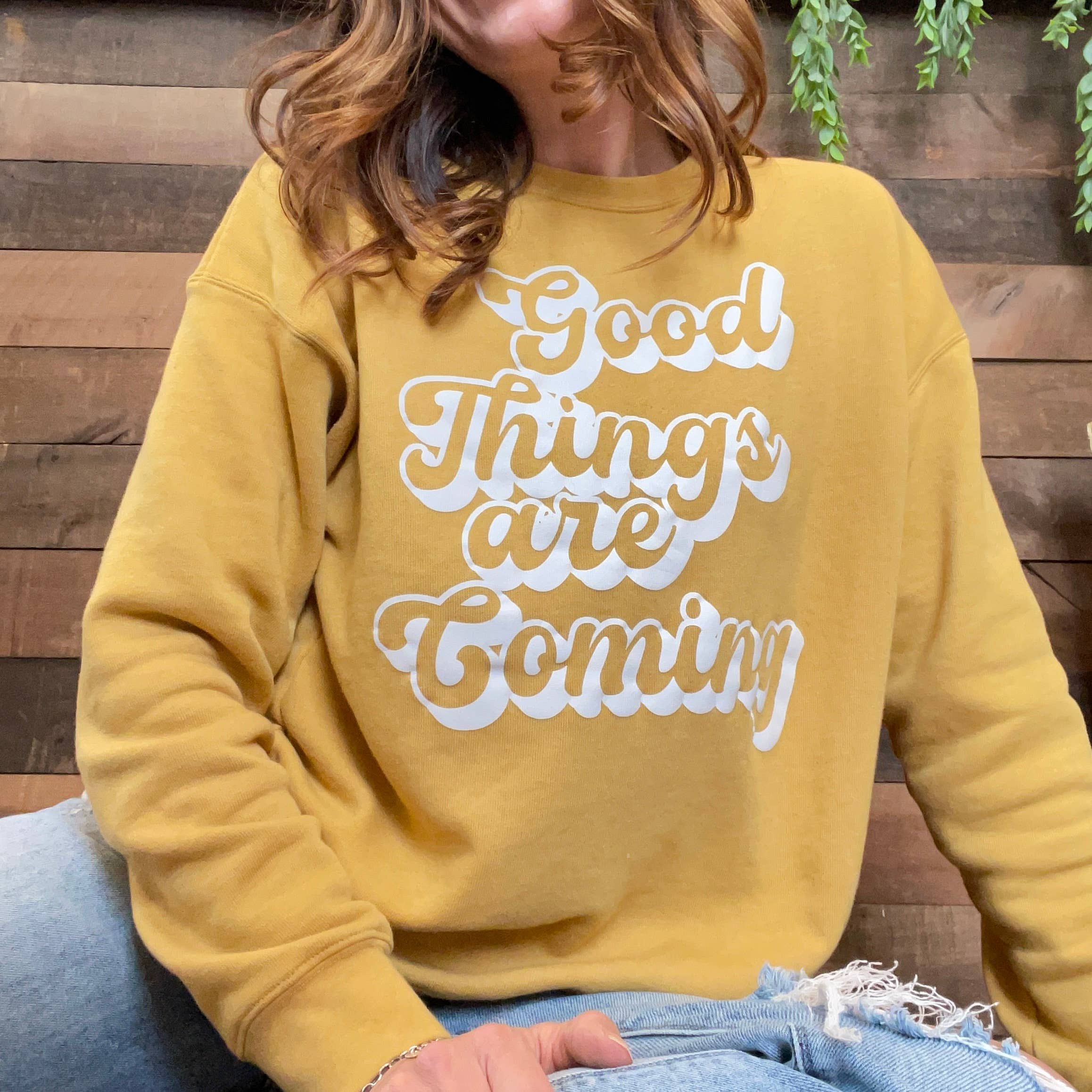 Good Things Are Coming Crewneck Sweatshirt T-Shirts, Hoodie | PodTeesHub.com