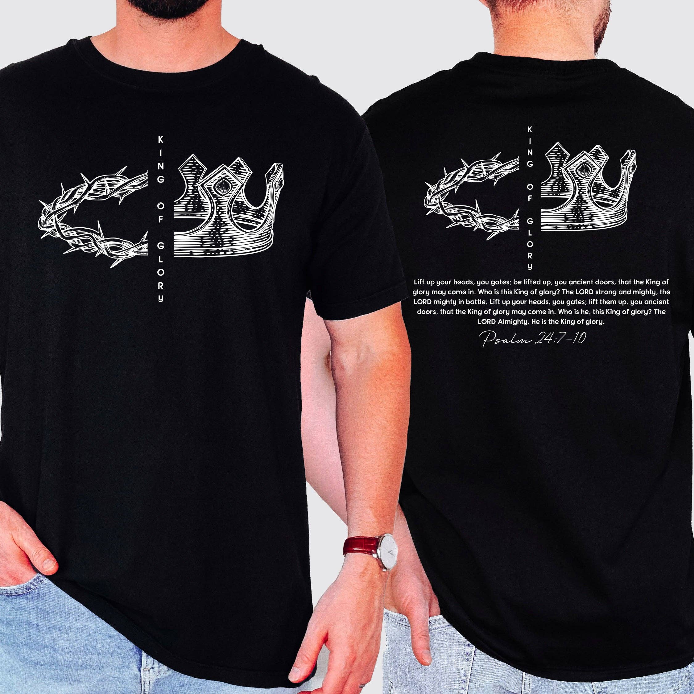 King of Glory Crown, Religious, Psalm, Christian Tshirt Hoodie, Sweatshirt | PodTeesHub.com