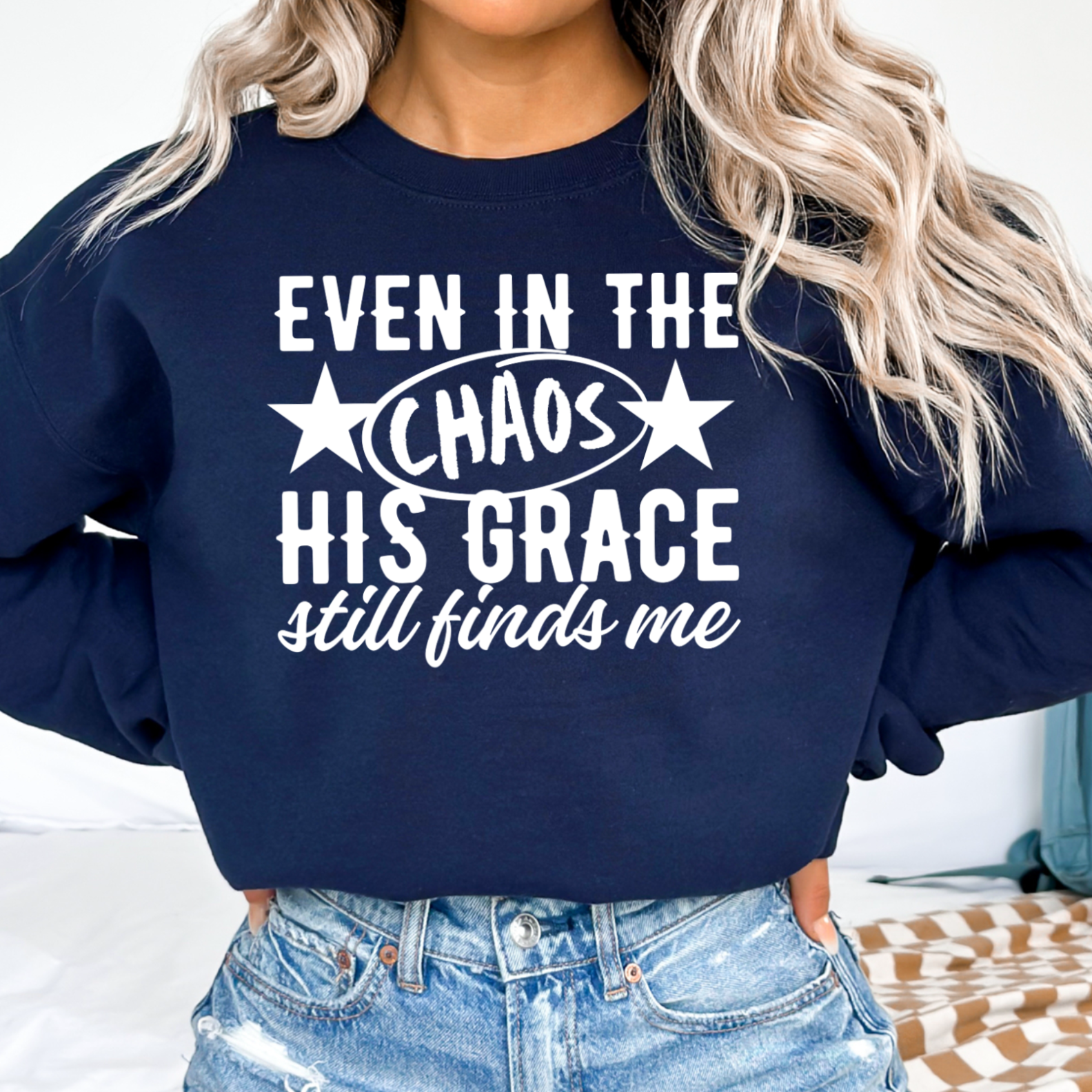 Even in the Chaos Christian Graphic Sweatshirt|Gildan T-Shirts, Hoodie | PodTeesHub.com