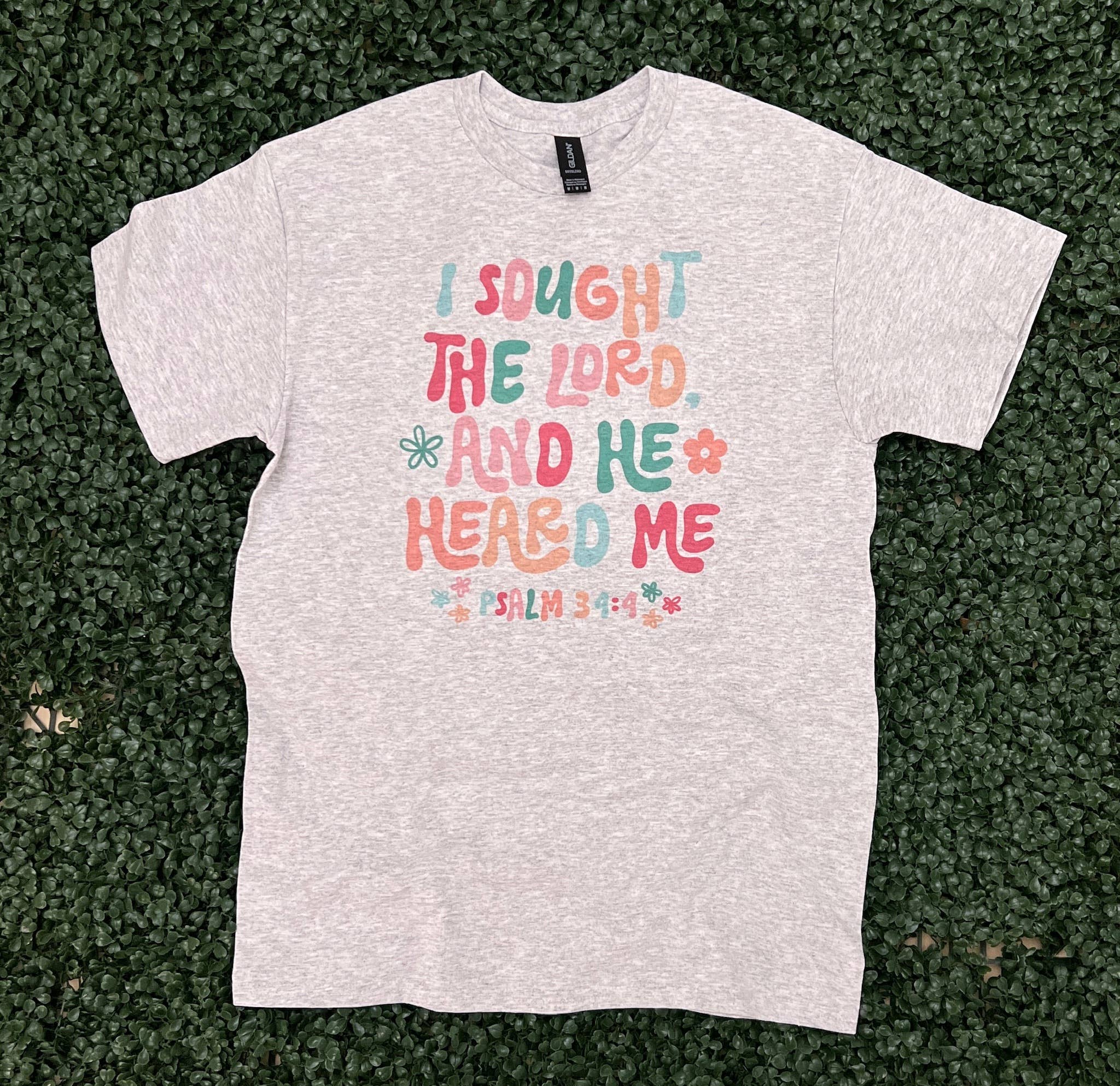I Sought the Lord and He Heard Me On Ash Gray Tee Hoodie, Sweatshirt | PodTeesHub.com