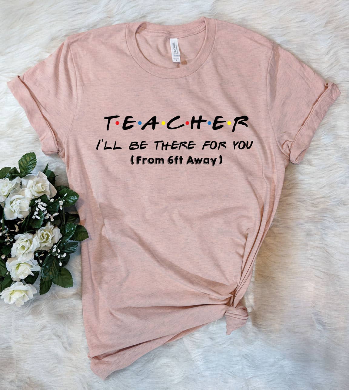 Teacher I'll Be There - Teacher School Friends Gift T-Shirt Hoodie, Sweatshirt | PodTeesHub.com