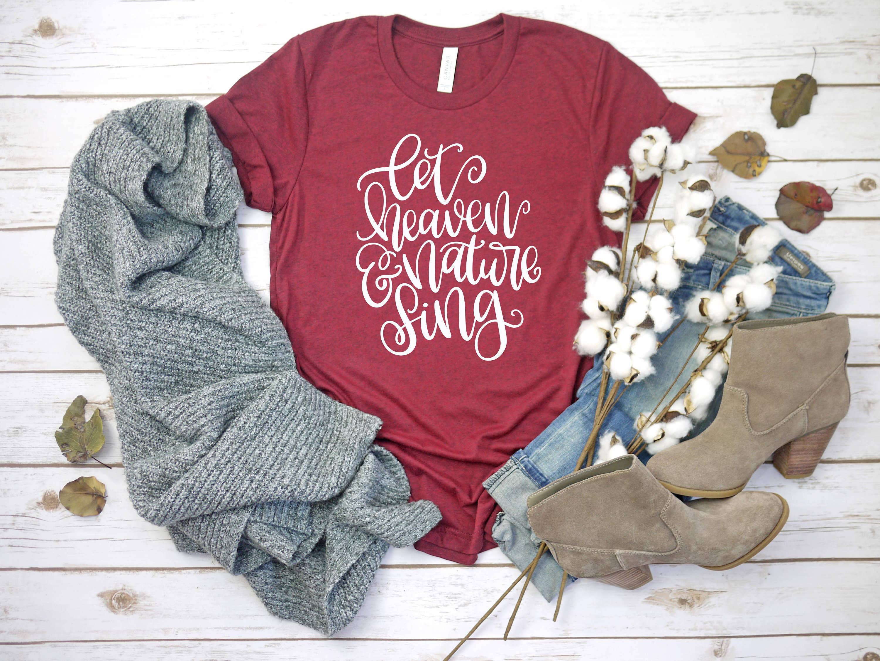 Let Heaven and Nature Sing - Women's Screen Printed T-Shirt Hoodie, Sweatshirt | PodTeesHub.com