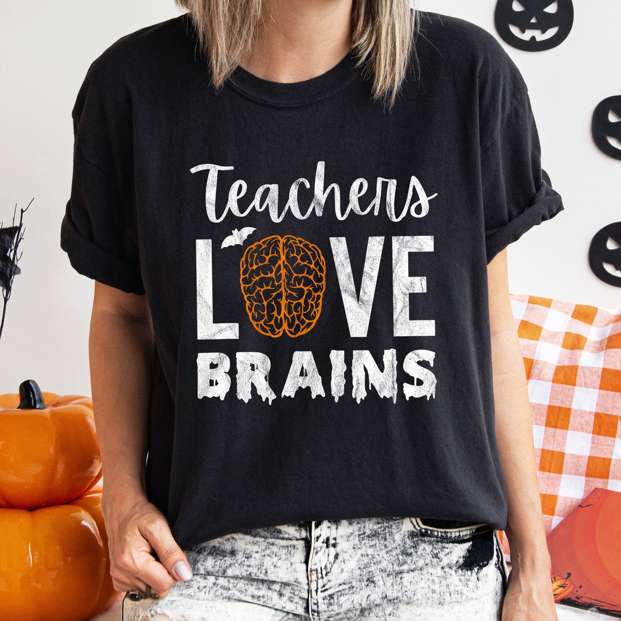 Teachers Love Brains Halloween T-Shirt White Print Hoodie, Sweatshirt | PodTeesHub.com
