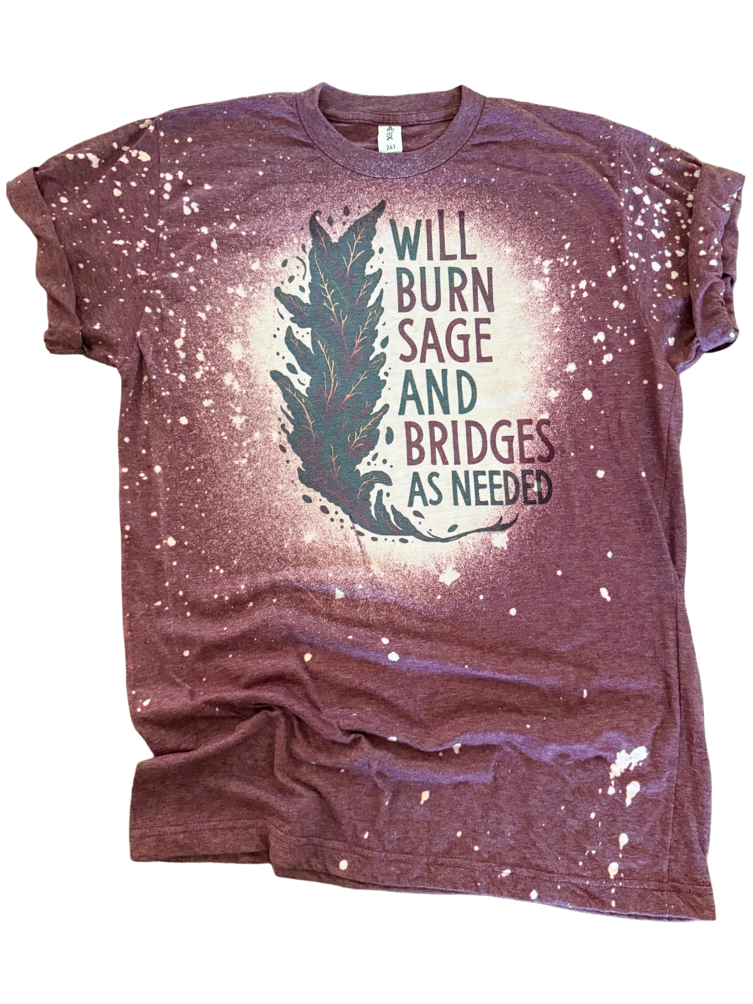 Burn Sage + Bridges – Bleached Tee Hoodie, Sweatshirt | PodTeesHub.com
