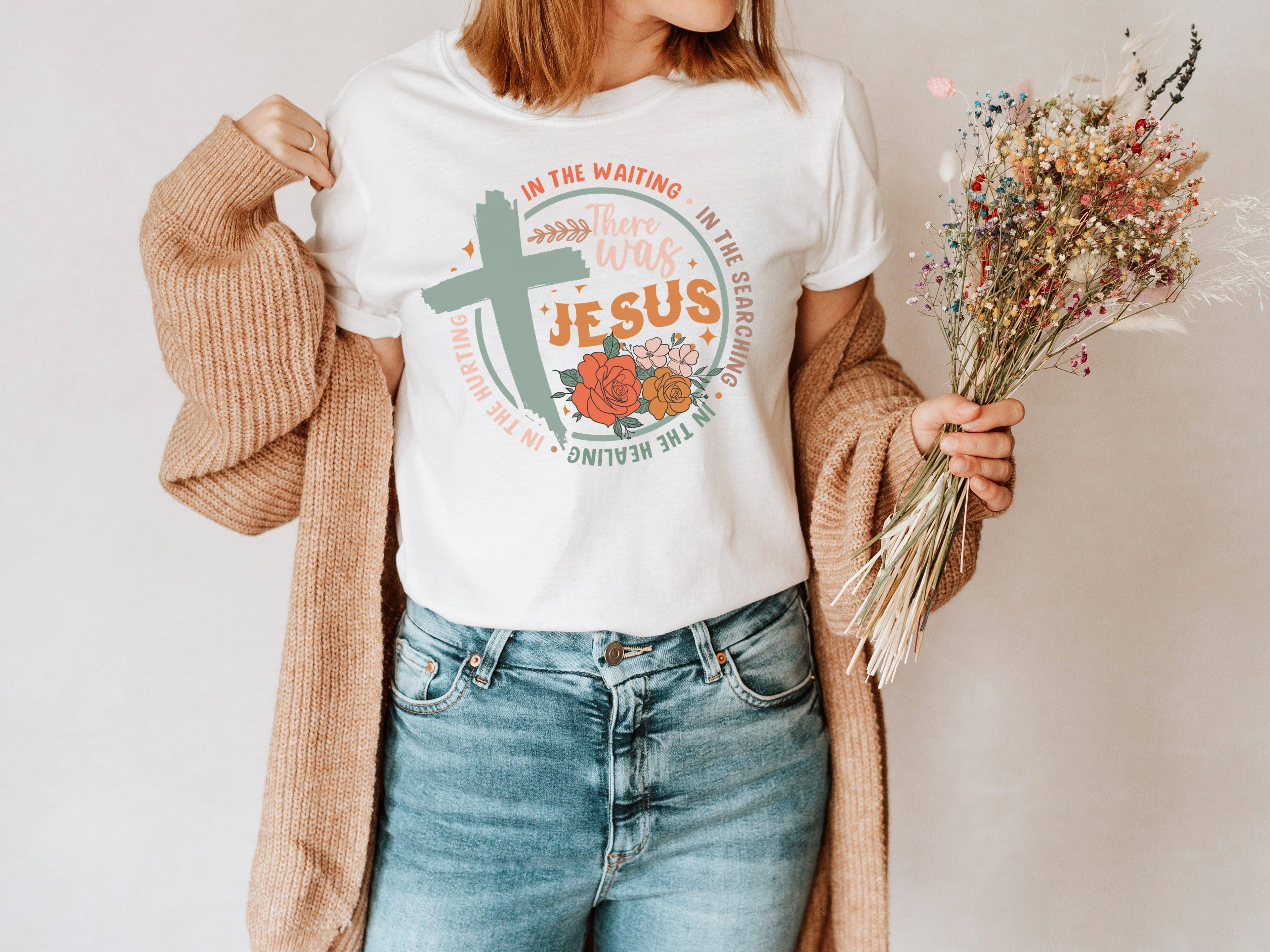 There Was Jesus Religious Graphic Tee Hoodie, Sweatshirt | PodTeesHub.com