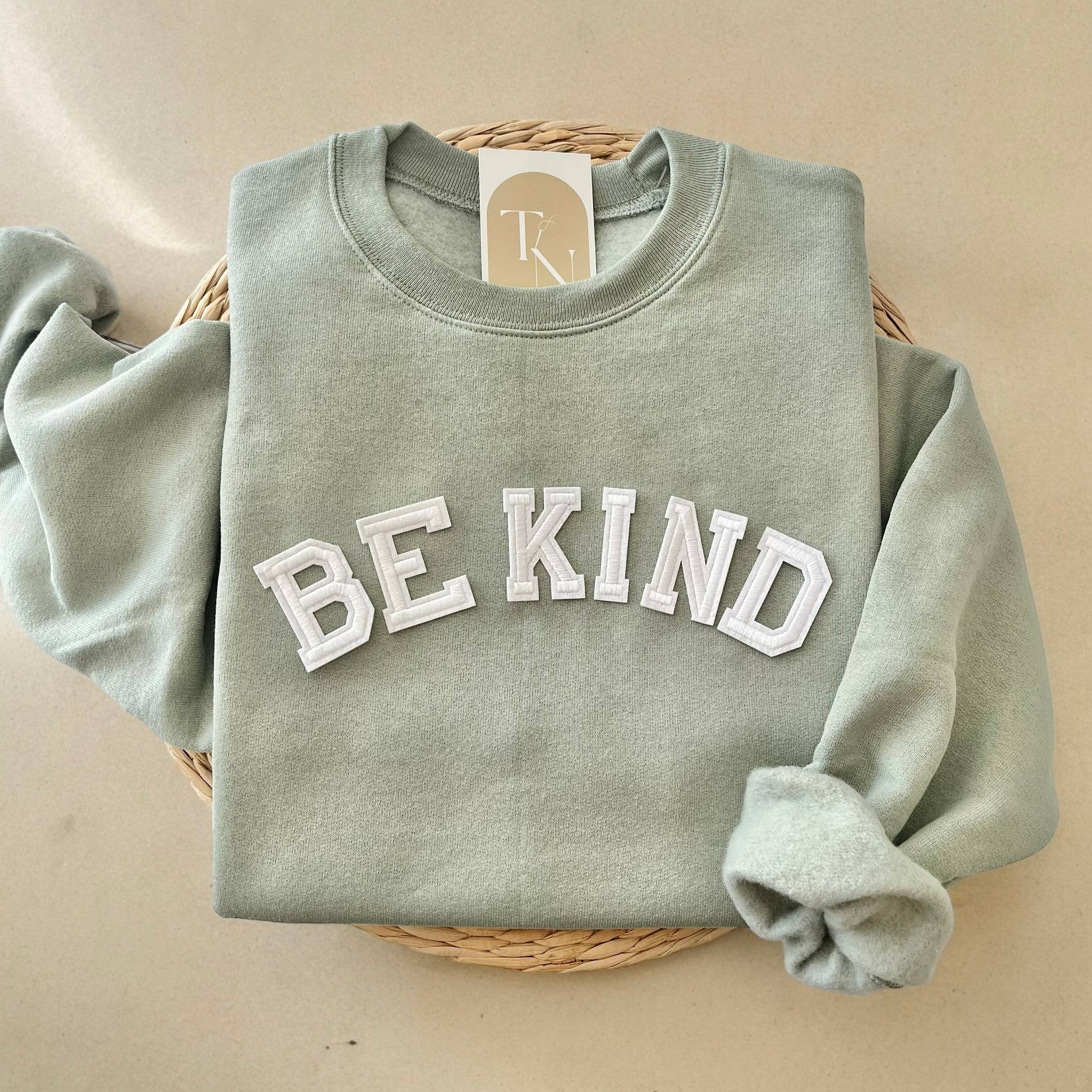 Be Kind Sweatshirt, Mental Health Sweatshirt T-Shirts, Hoodie | PodTeesHub.com