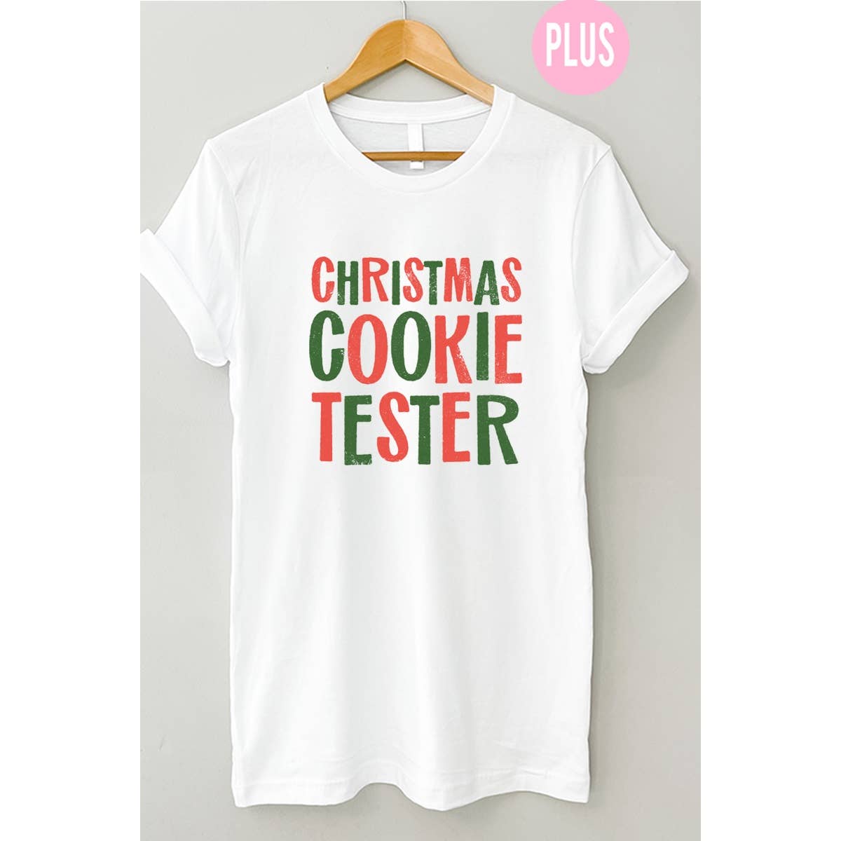 Christmas Cookie Tester  Graphic Tee Graphic Tee Plus Hoodie, Sweatshirt | PodTeesHub.com