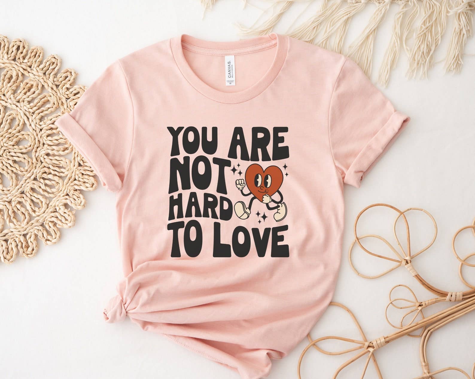 You Are Not Hard To Love T-Shirt Hoodie, Sweatshirt | PodTeesHub.com