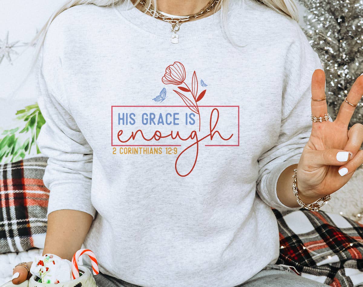 His Grace Is Enough - Easter Christian Sweatshirt T-Shirts, Hoodie | PodTeesHub.com