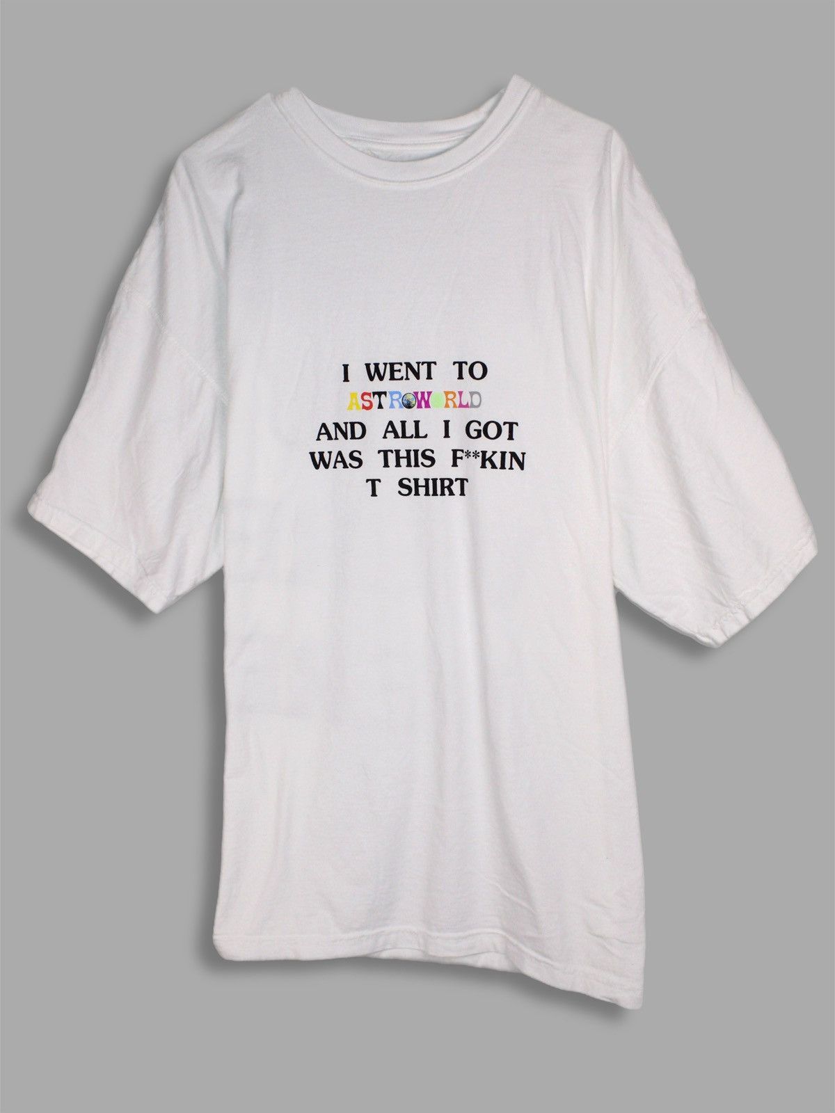 Scott Travis Scott Astroworld All I Got Was This F Kin Tee Xxl Hoodie, Sweatshirt | PodTeesHub.com