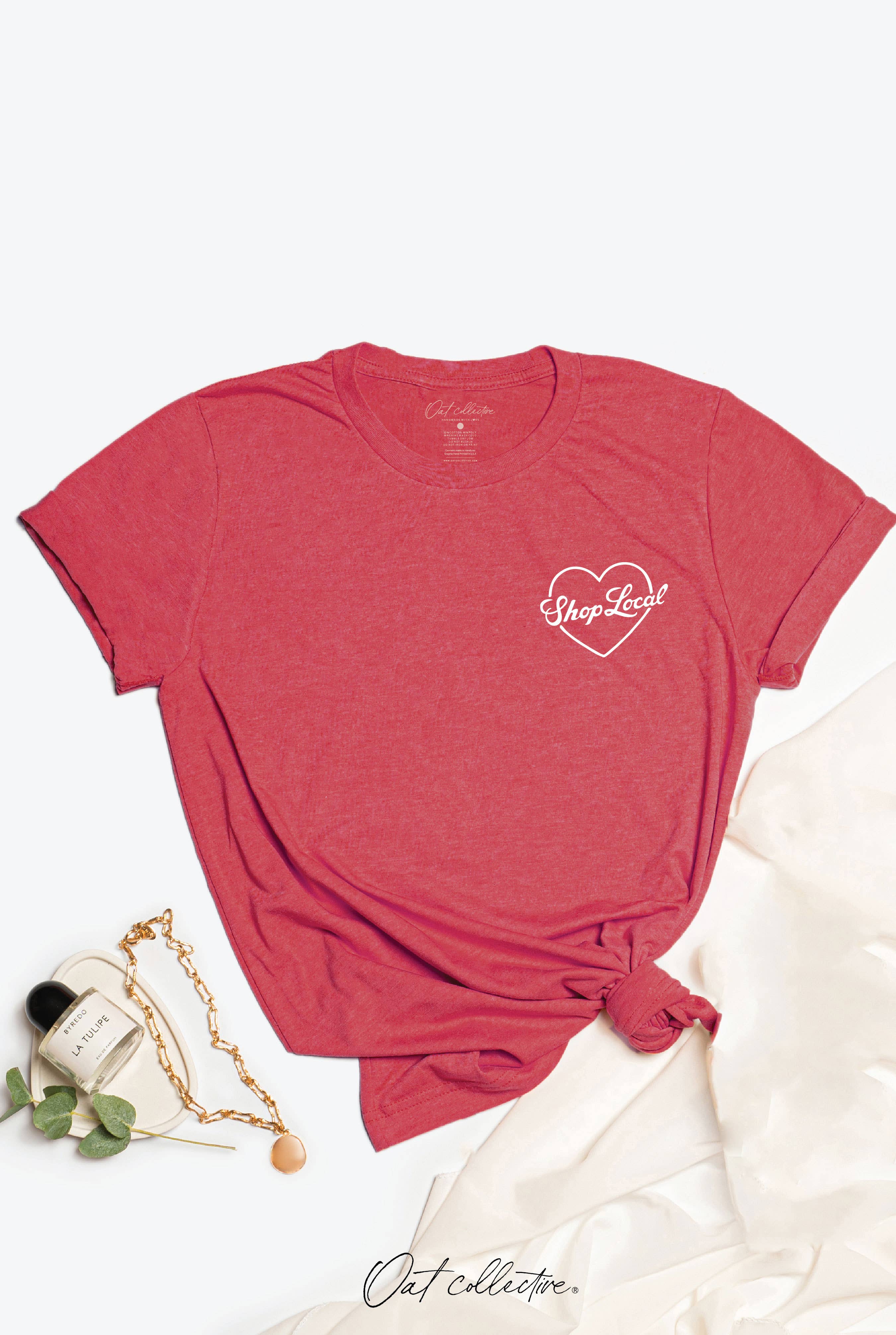 Shop Local Graphic T-Shirt Hoodie, Sweatshirt | PodTeesHub.com