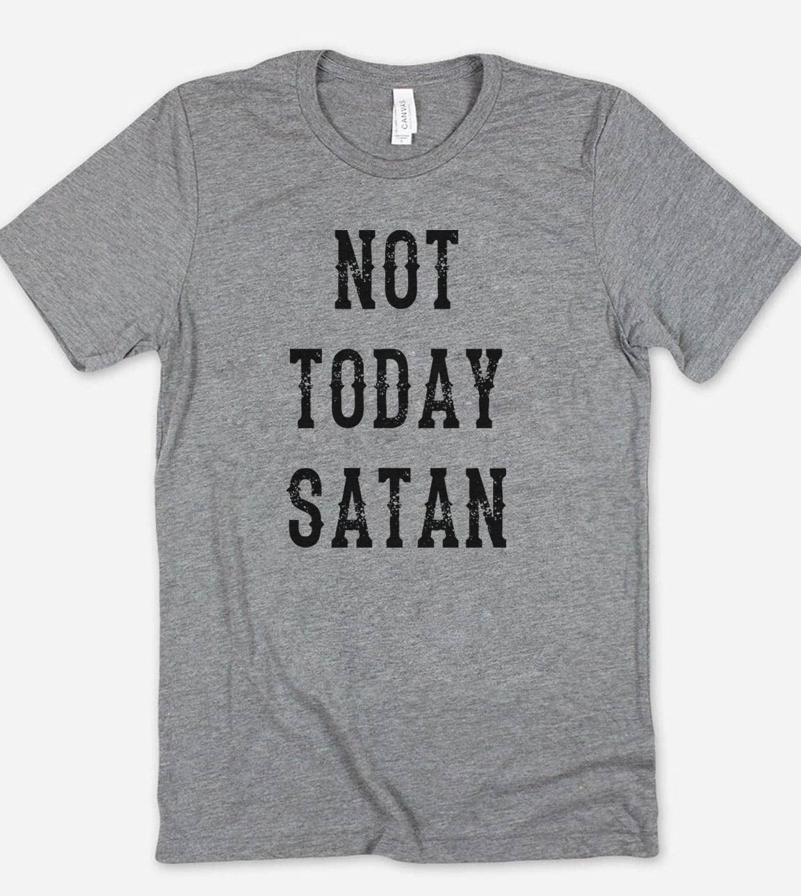 Not Today Satan - Funny Sassy Quirky Sarcastic Cute T-Shirt Hoodie, Sweatshirt | PodTeesHub.com