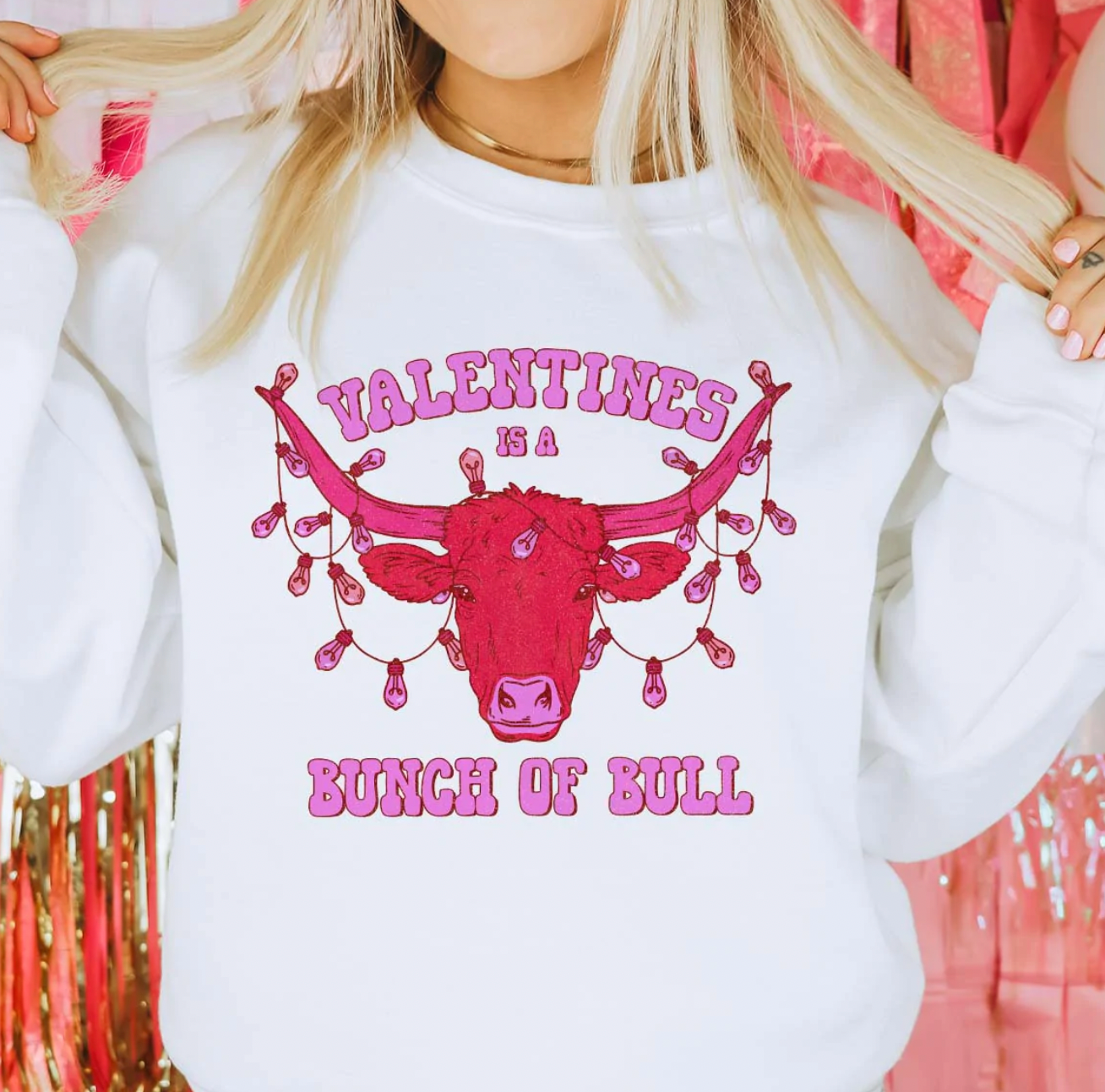 Valentines Is Bull- White Sweatshirt T-Shirts, Hoodie | PodTeesHub.com