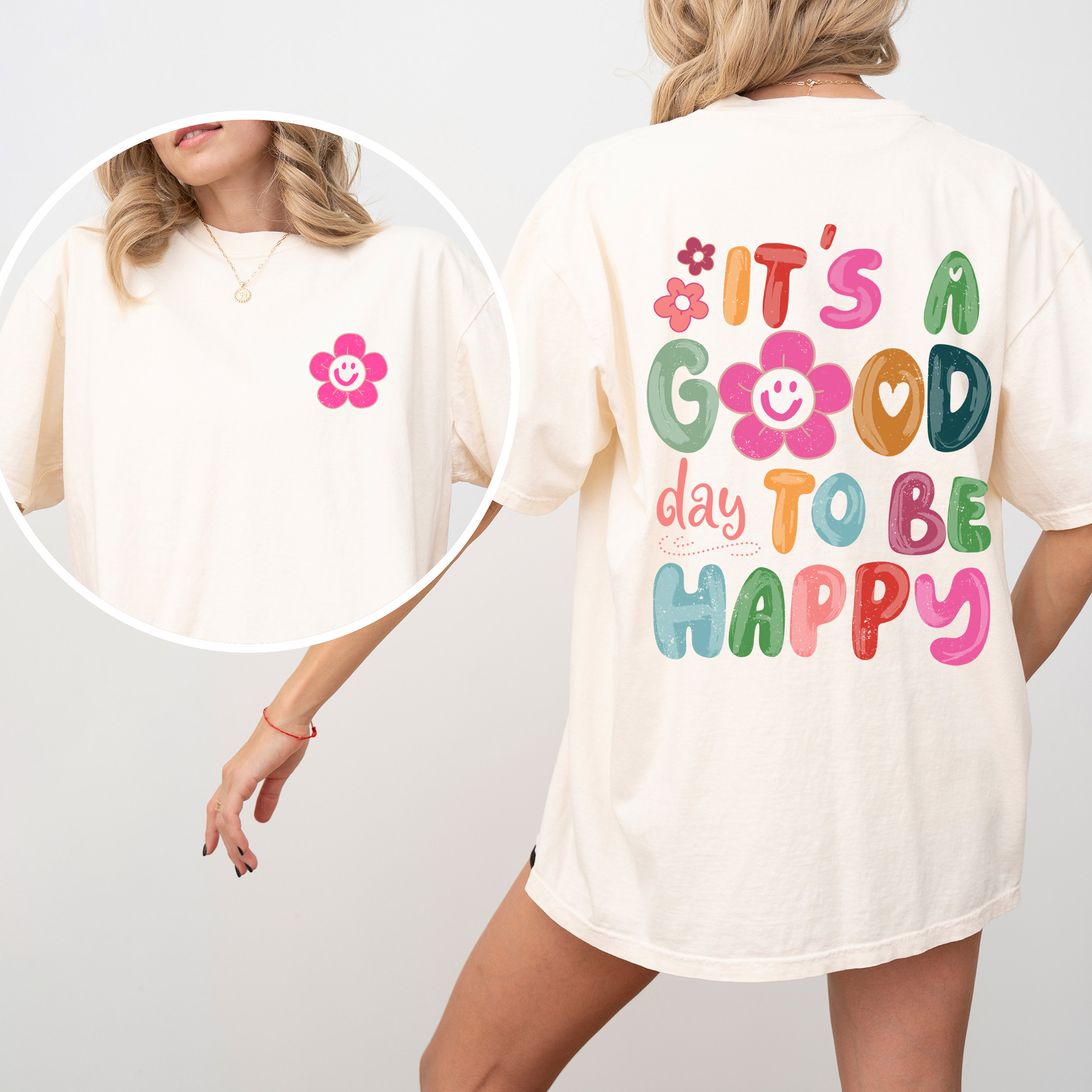 It's A Good Day To Be Happy Smiling Daisy Positivity T-Shirt Hoodie, Sweatshirt | PodTeesHub.com