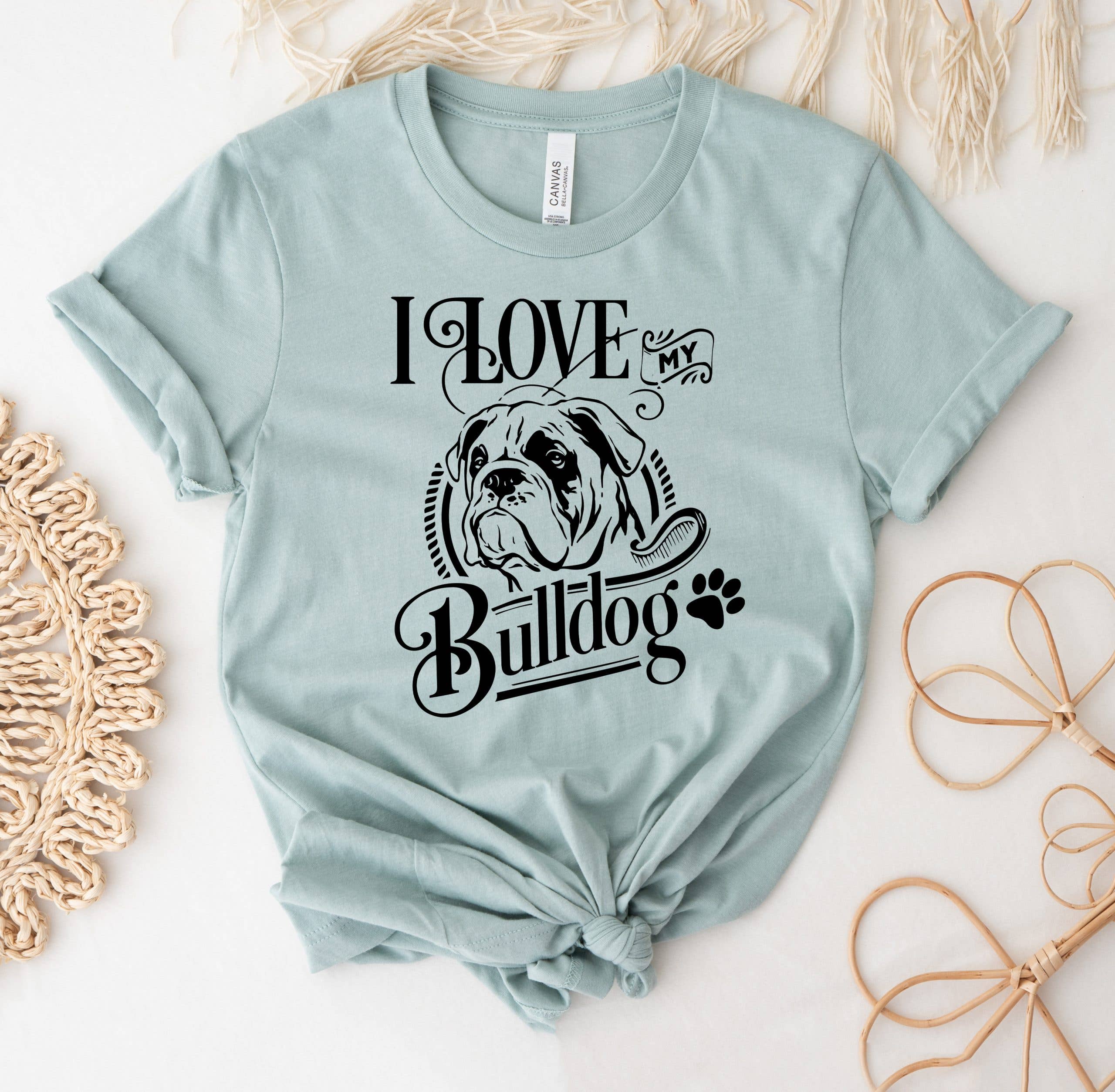 I Love My Bulldog T-Shirt Hoodie, Sweatshirt | PodTeesHub.com