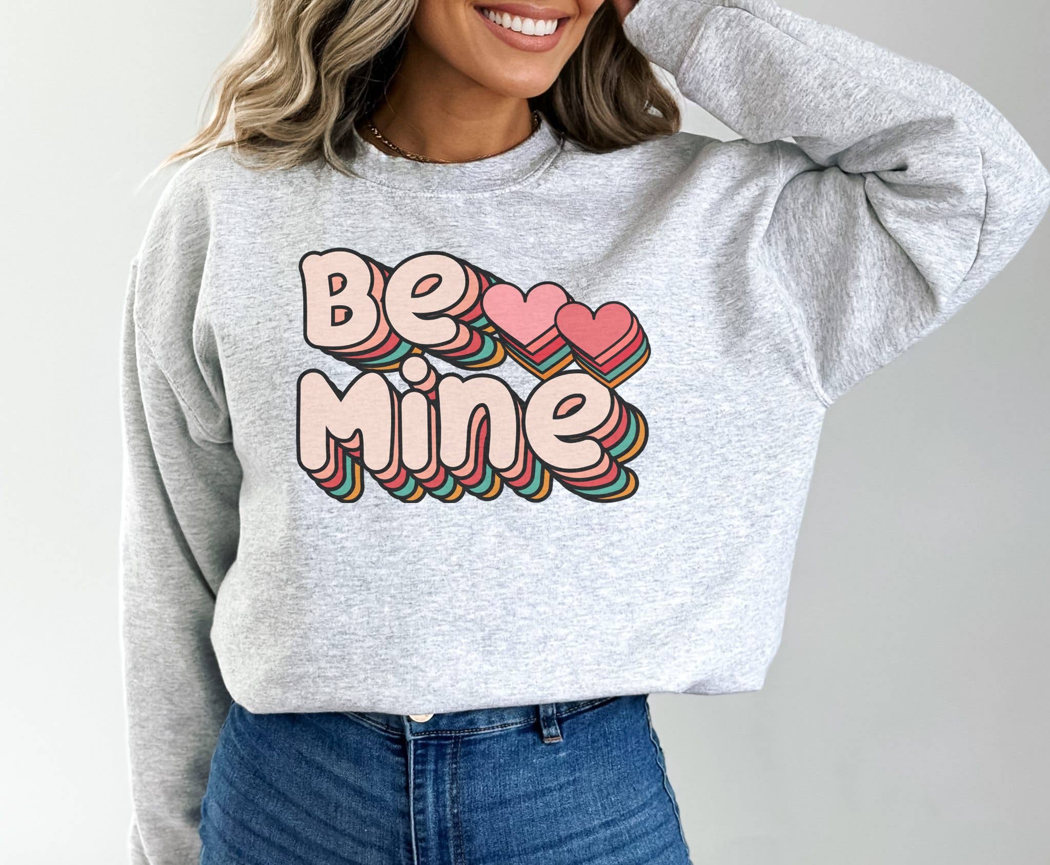 Be Mine Layered Letters Crew Neck Sweatshirt T-Shirts, Hoodie | PodTeesHub.com