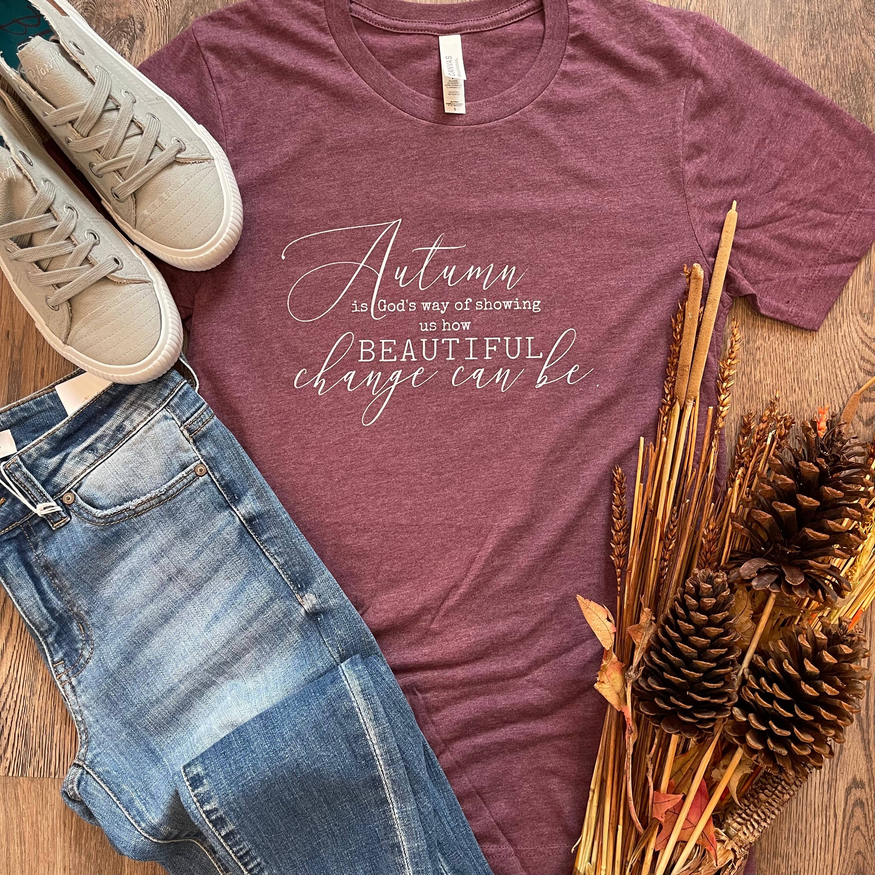 How Beautiful Change Can Be Tee Hoodie, Sweatshirt | PodTeesHub.com
