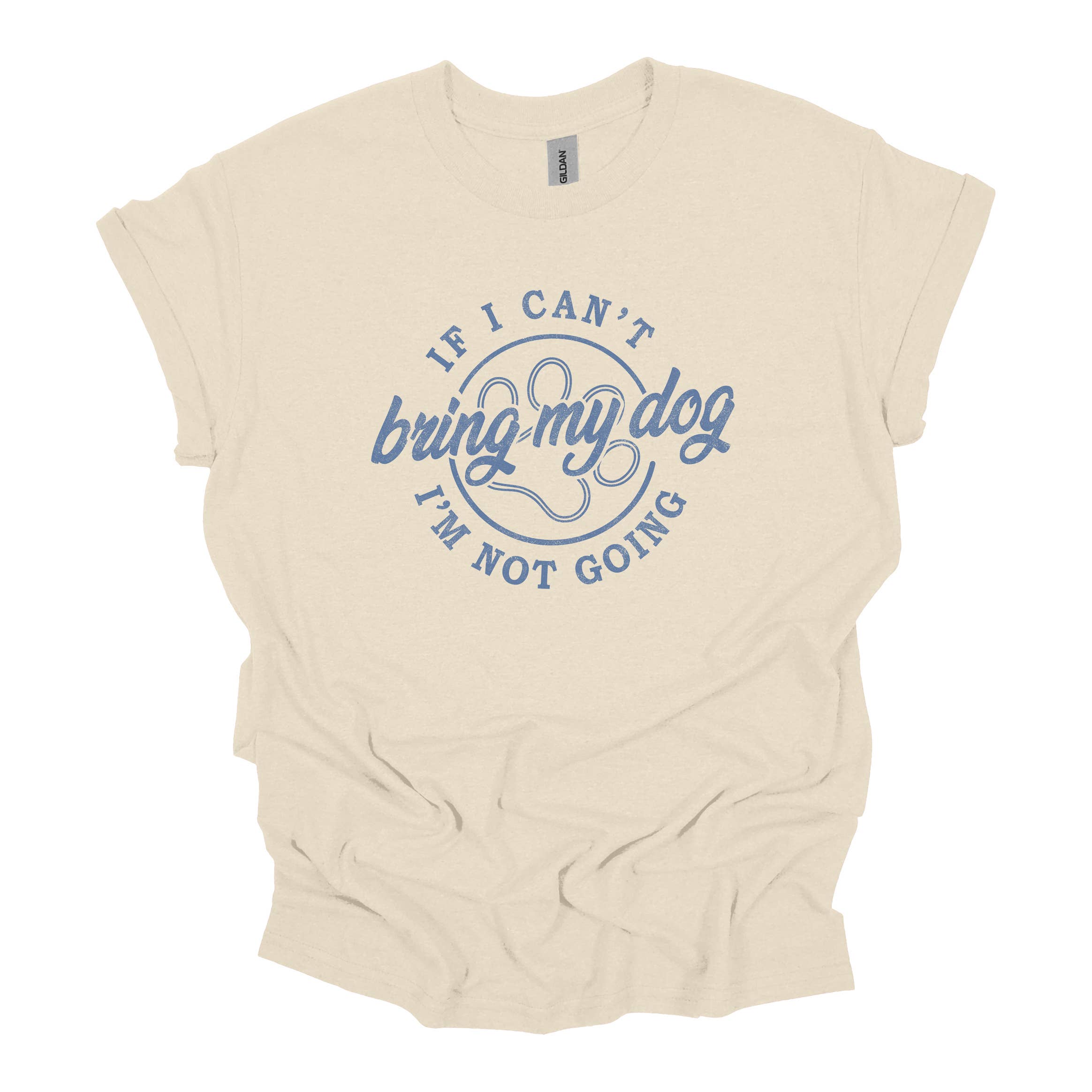 If I Can't Bring My Dog Tee Hoodie, Sweatshirt | PodTeesHub.com