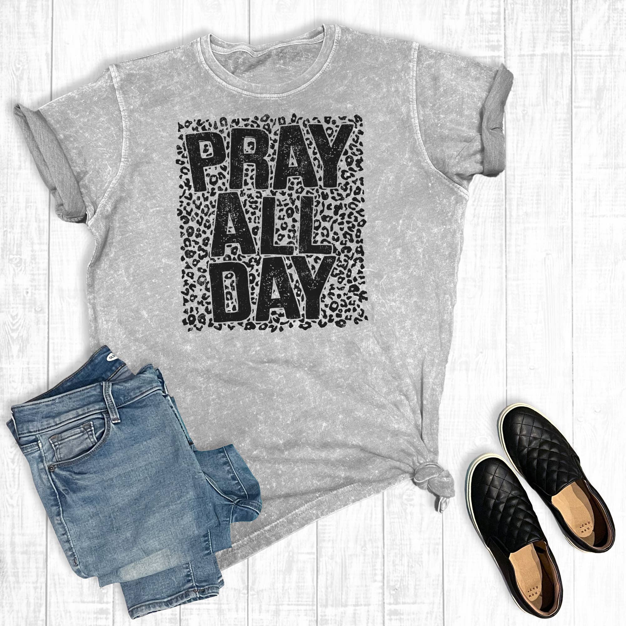 Pray All Day Mineral Wash Graphic Tee Hoodie, Sweatshirt | PodTeesHub.com