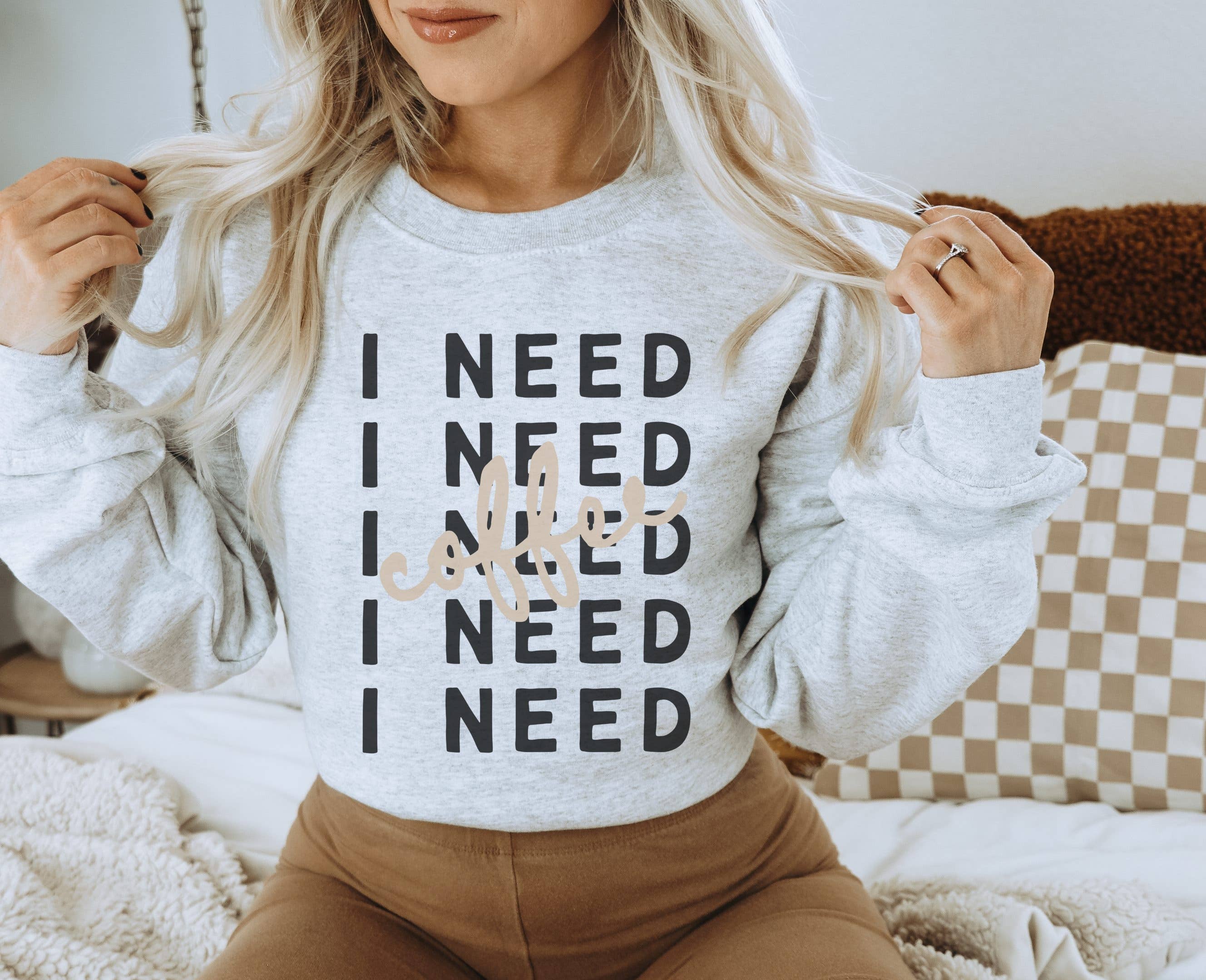 I Need Coffee Stacked Crew Neck Sweatshirt T-Shirts, Hoodie | PodTeesHub.com