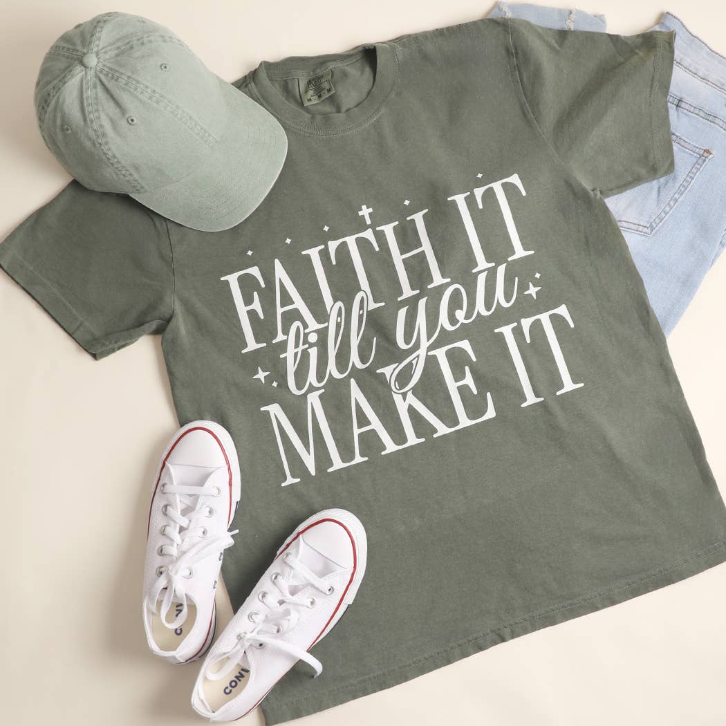 Faith It Till You Make It Garment-Dyed Heavy T-Shirt Hoodie, Sweatshirt | PodTeesHub.com