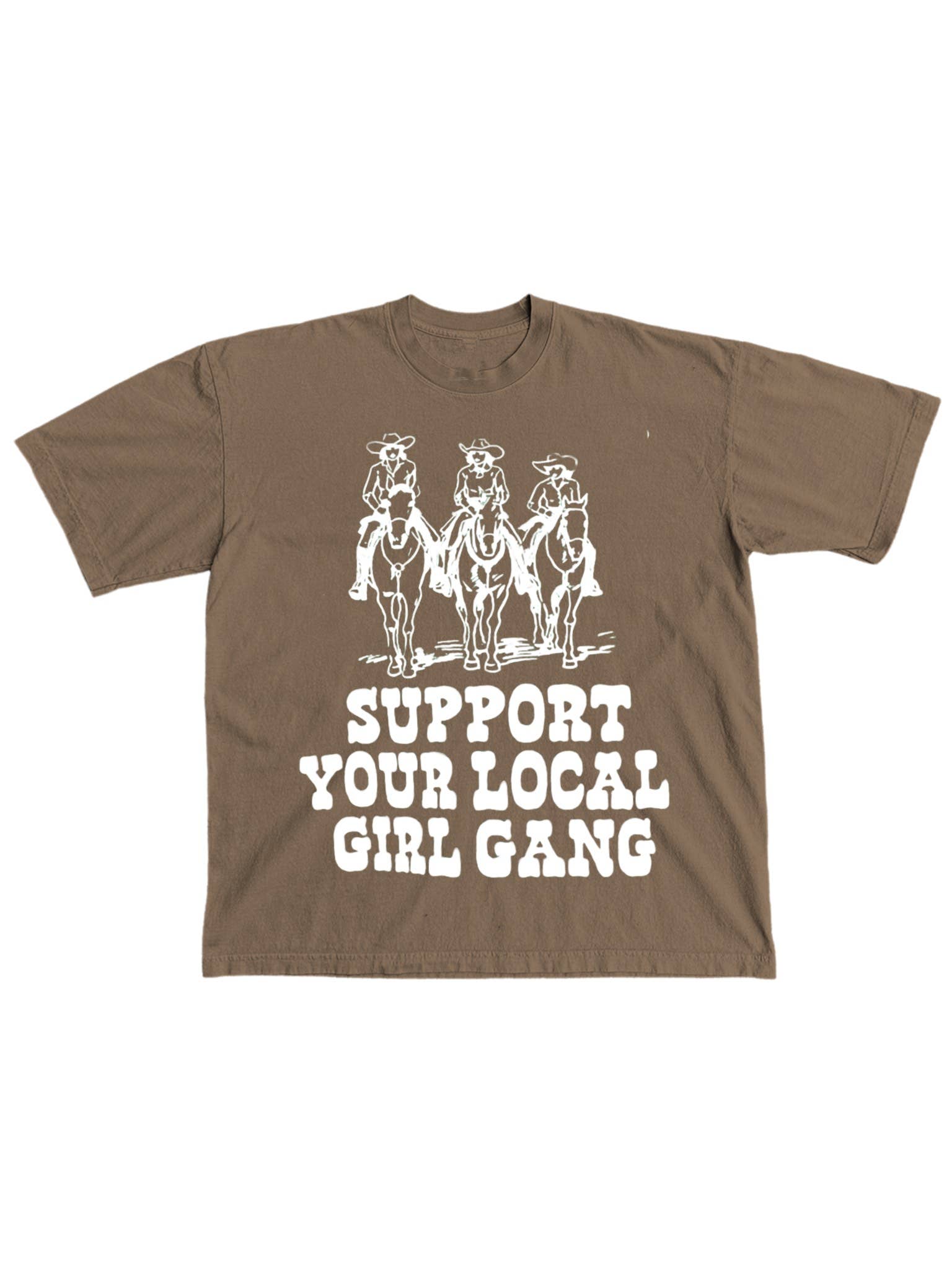 Support Your Local Girl Gang Feminist Graphic Tee - Espresso Hoodie, Sweatshirt | PodTeesHub.com