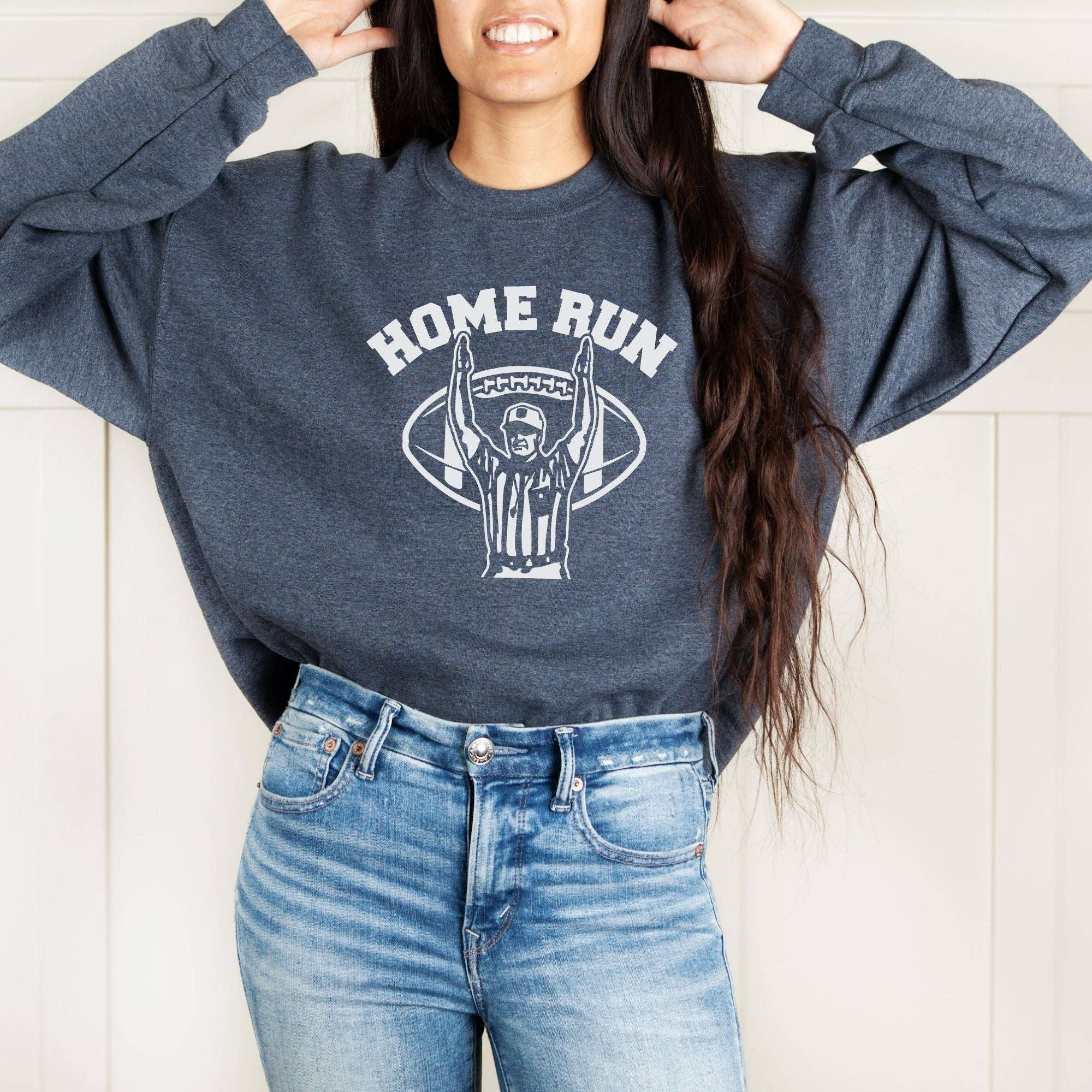 Homerun Hilarious Football Unisex Sweatshirt T-Shirts, Hoodie | PodTeesHub.com