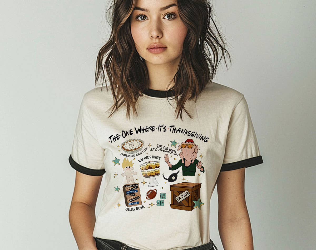 The One Where Its Thanksgiving Friends Inspired Ringer Shirt Hoodie, Sweatshirt | PodTeesHub.com