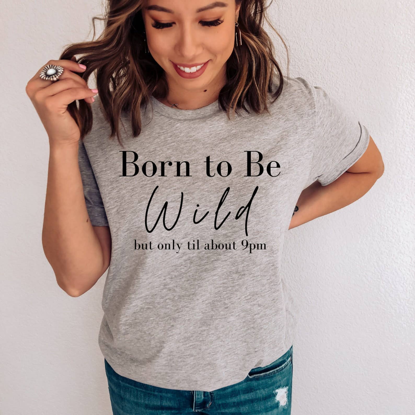 Born To Be Wild But Only Til About 9pm T-Shirt Hoodie, Sweatshirt | PodTeesHub.com