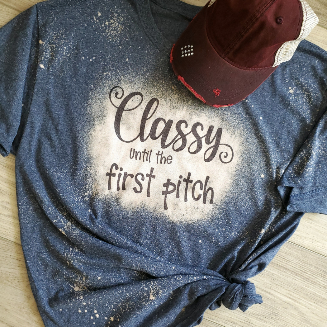 Classy Until the First Pitch Baseball Mom Graphic Tee Hoodie, Sweatshirt | PodTeesHub.com