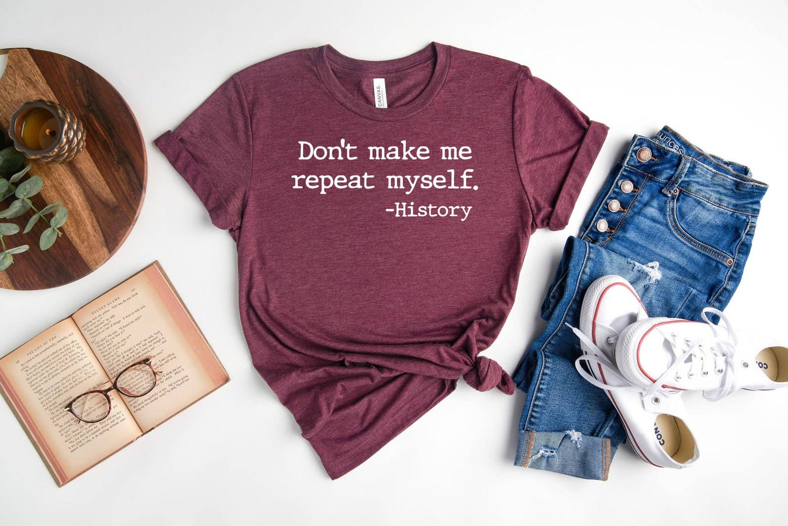 Don't Make Me Repeat Myself T-Shirt Hoodie, Sweatshirt | PodTeesHub.com