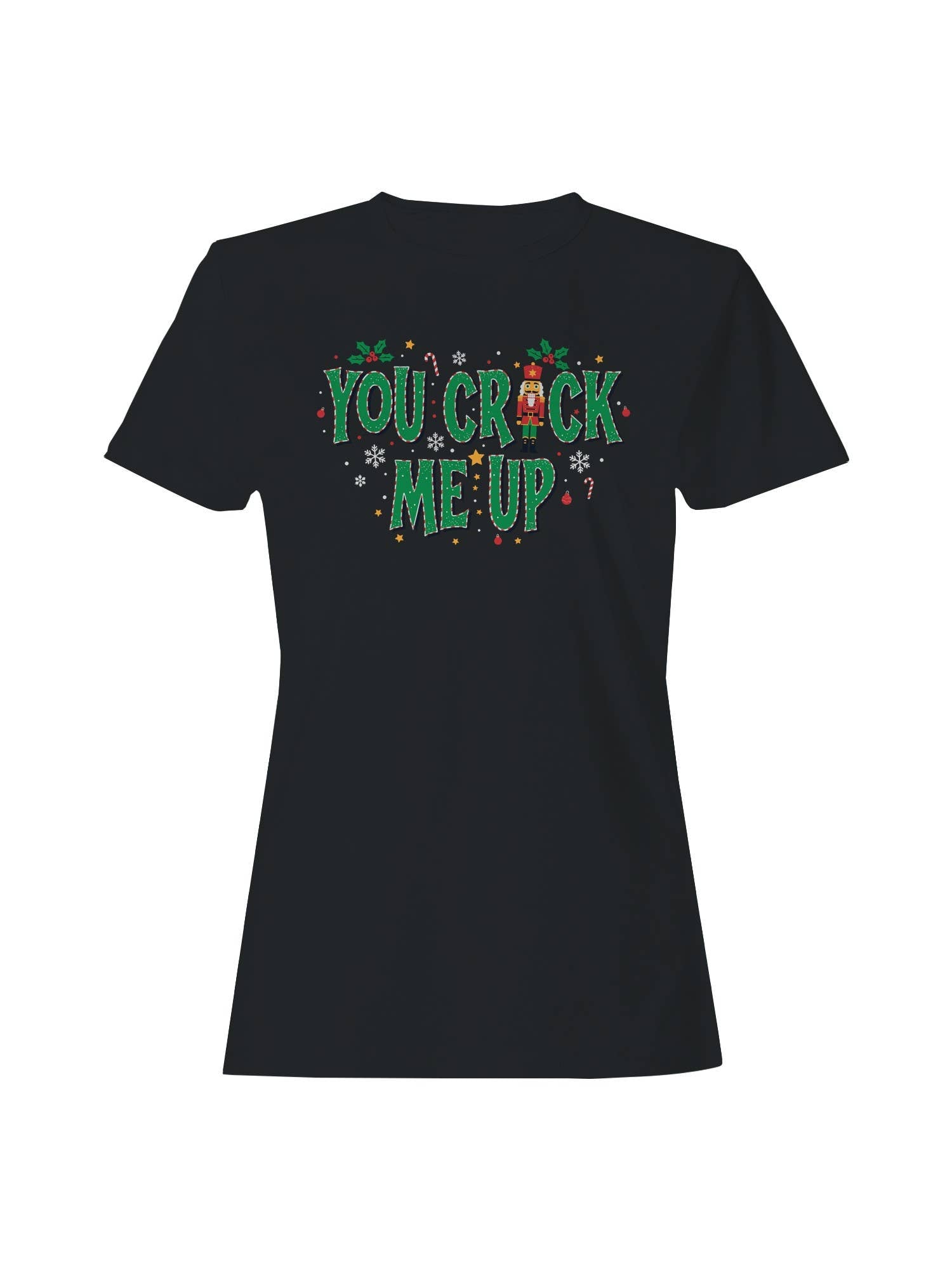 Festive Nutcracker Humor Design Women's T-Shirt Hoodie, Sweatshirt | PodTeesHub.com