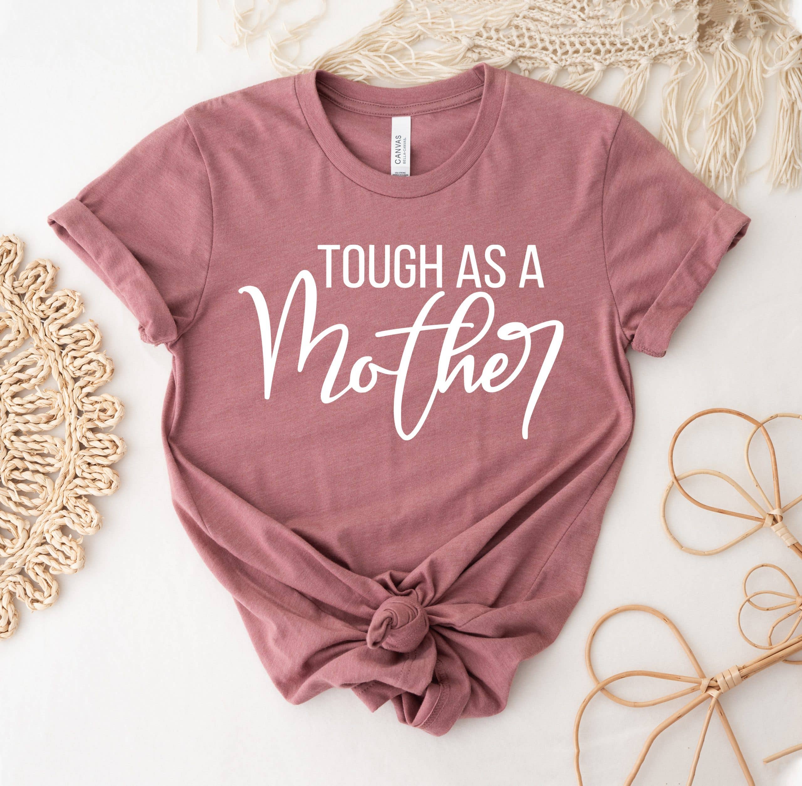 Tough As A Mother T-Shirt Hoodie, Sweatshirt | PodTeesHub.com