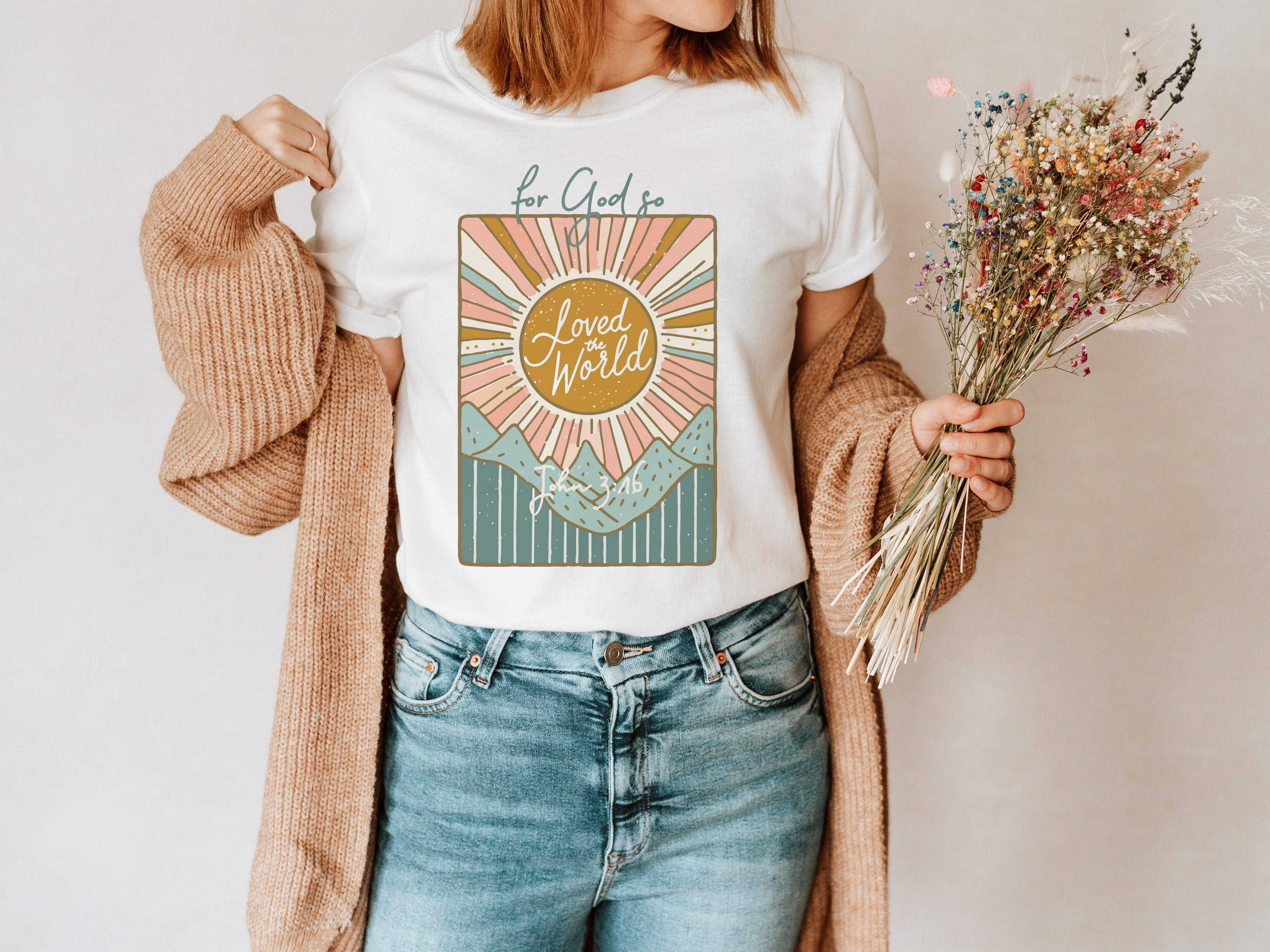 God So Loved the World Religious Graphic Tee Hoodie, Sweatshirt | PodTeesHub.com