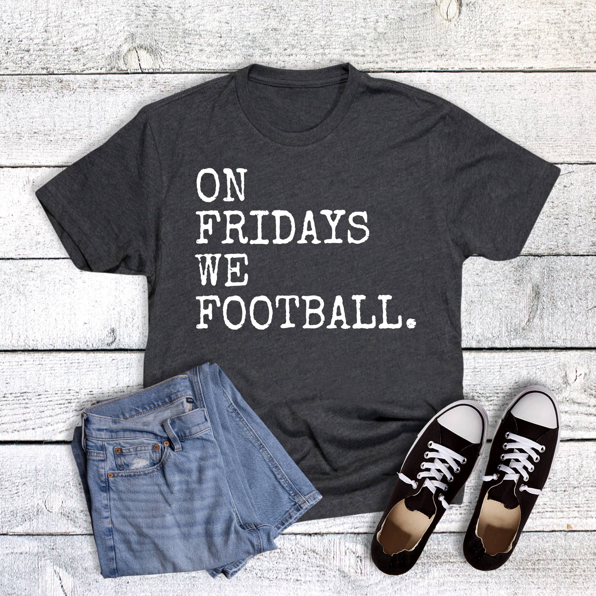 On Fridays We Football Graphic Tee Hoodie, Sweatshirt | PodTeesHub.com