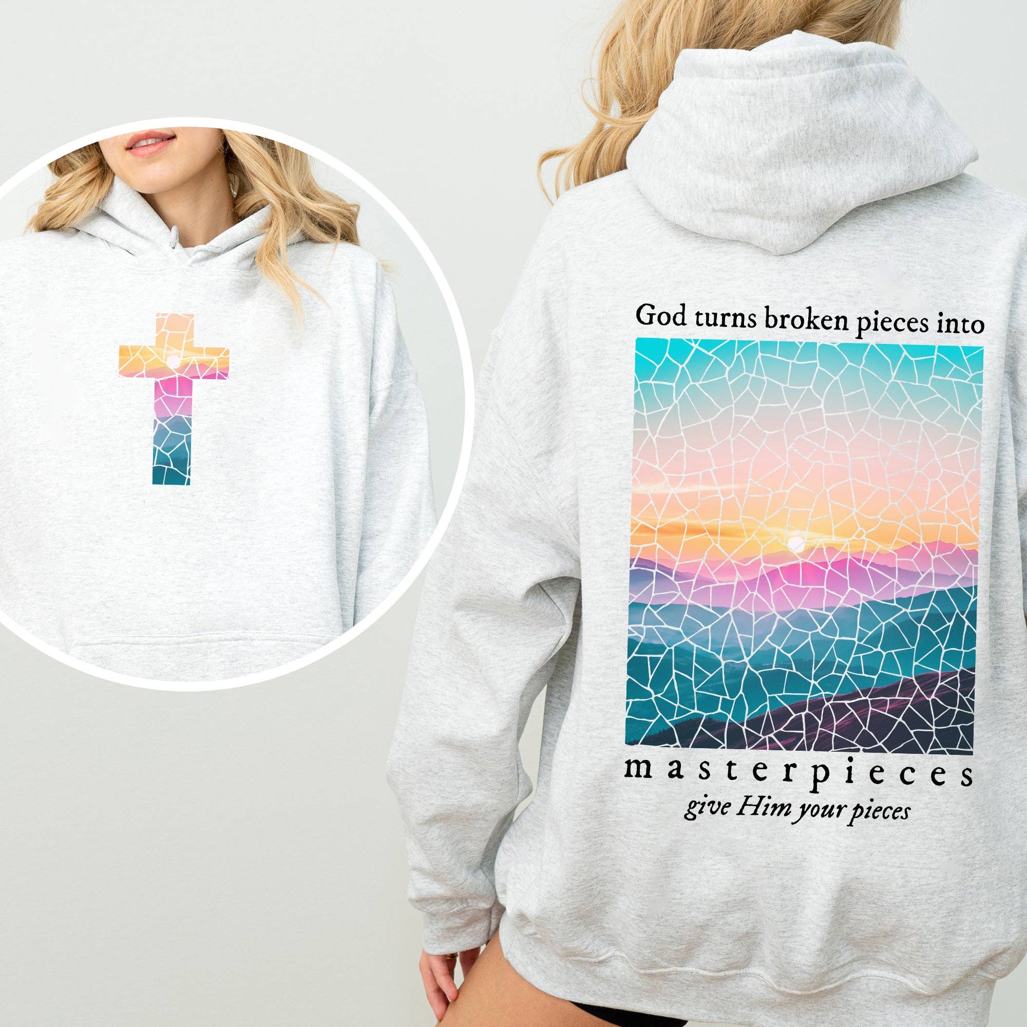God Turns Broken Pieces Into Masterpieces Religious Hoodie T-Shirts, Sweatshirt | PodTeesHub.com
