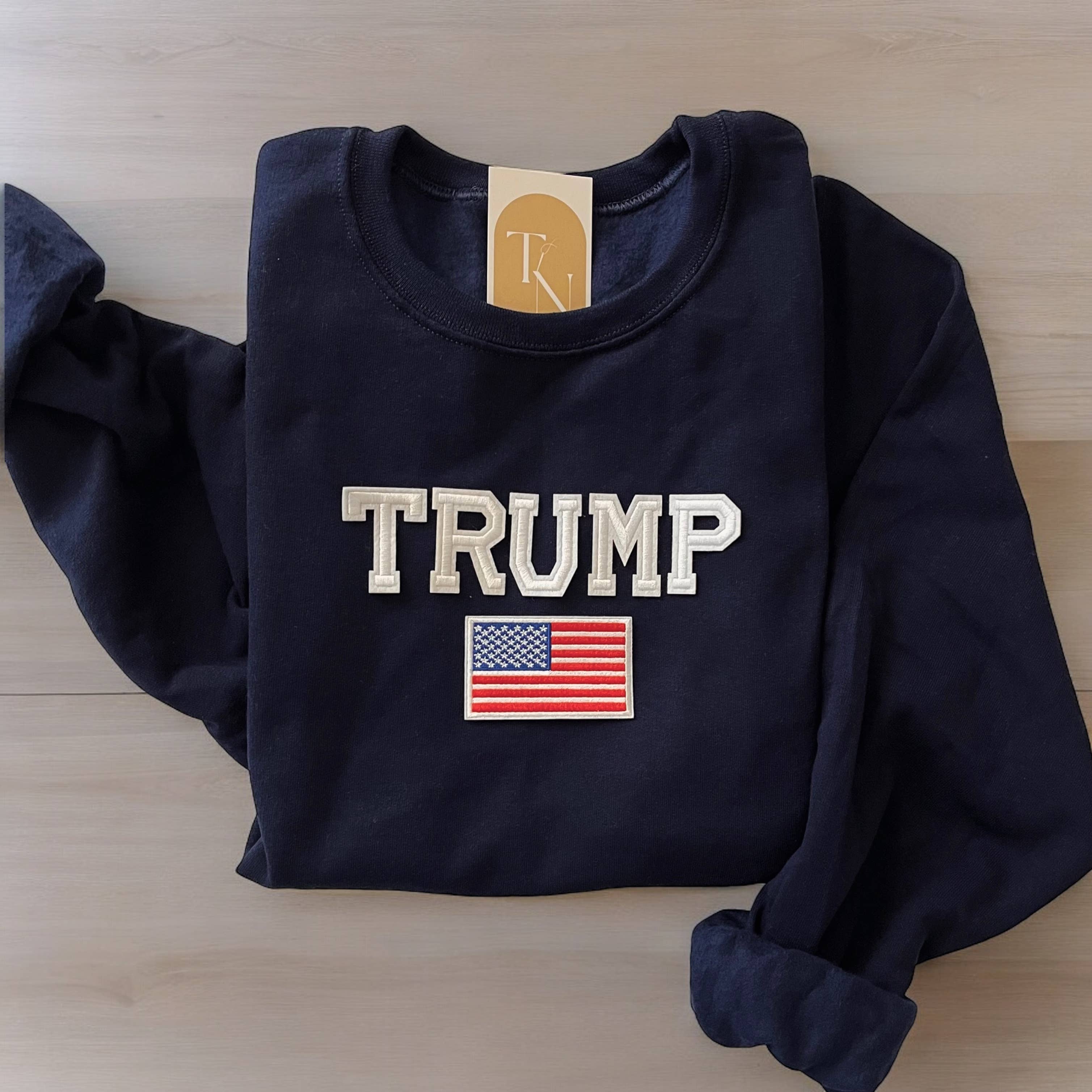 Trump Sweatshirt T-Shirts, Hoodie | PodTeesHub.com