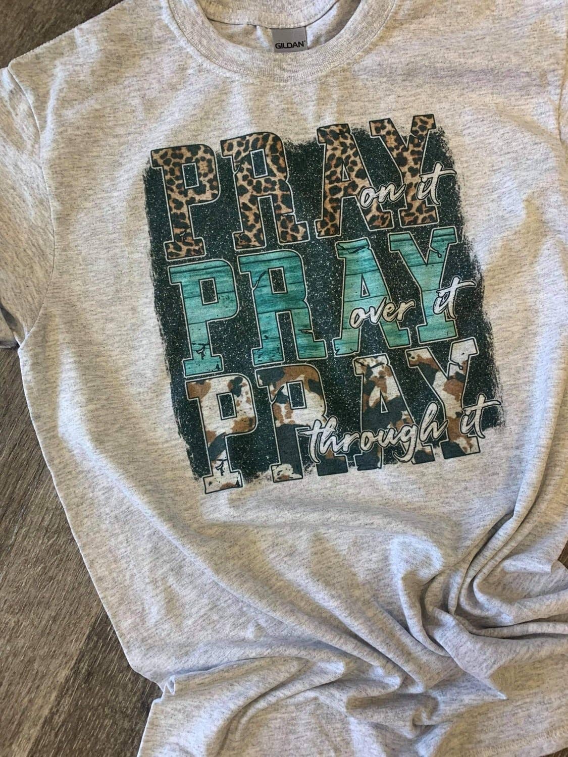 Pray On It Over It Through It On Ash Gray Tee Hoodie, Sweatshirt | PodTeesHub.com