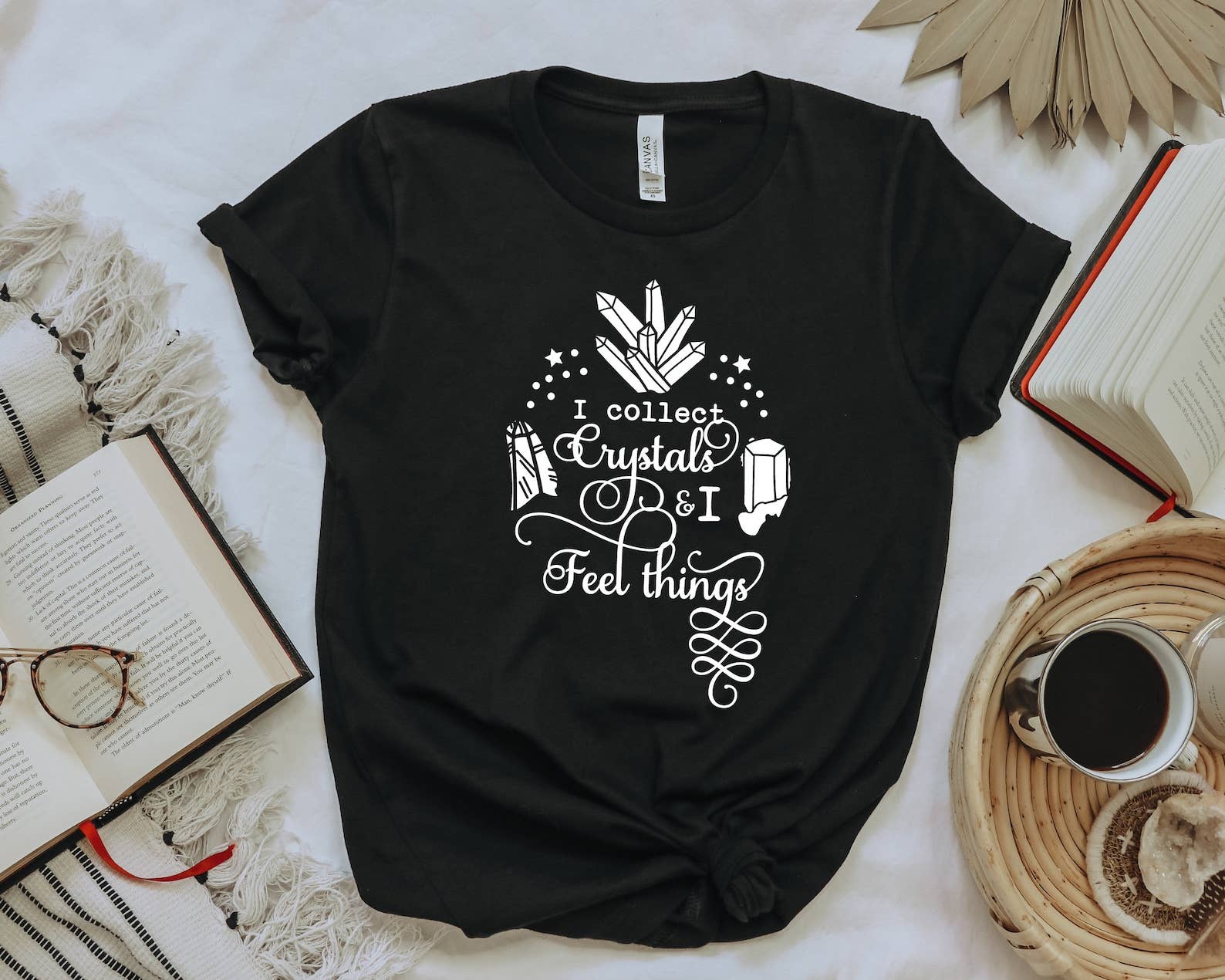 I Collect Crystals and I Feel Things T-Shirt Hoodie, Sweatshirt | PodTeesHub.com