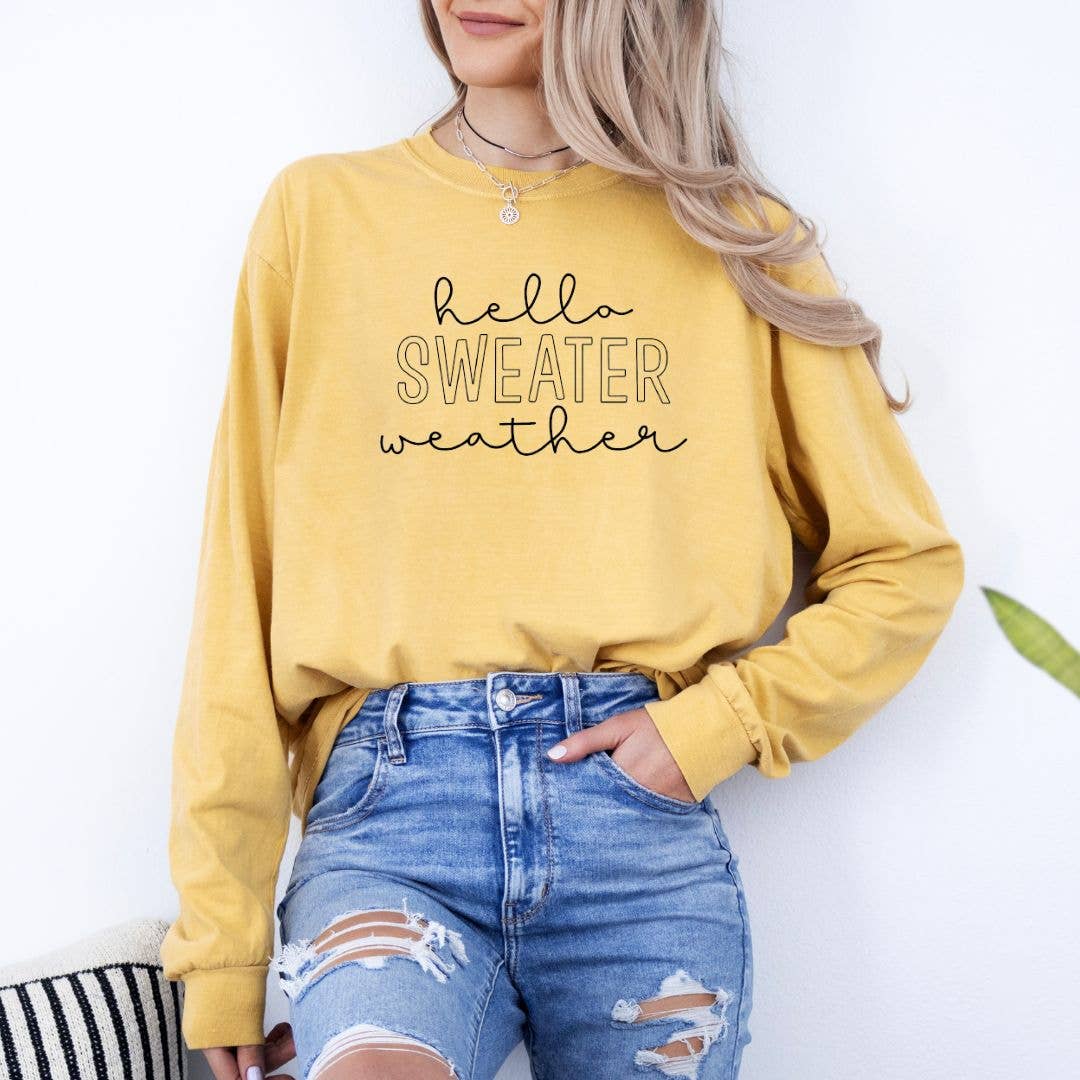 Hello Sweater Weather Long Sleeve Tee - Fall Tee Hoodie, Sweatshirt | PodTeesHub.com