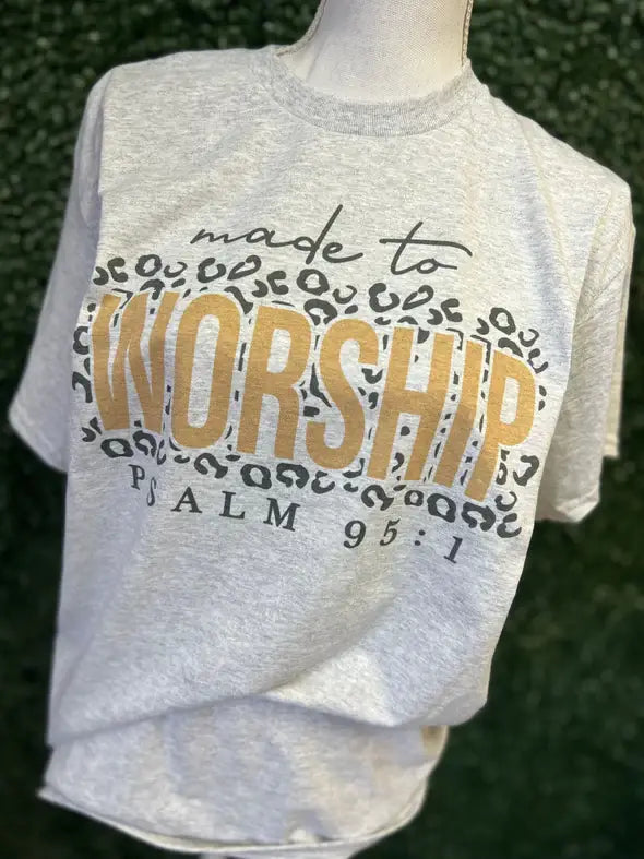 Made To Worship On Ash Gray Tee Hoodie, Sweatshirt | PodTeesHub.com