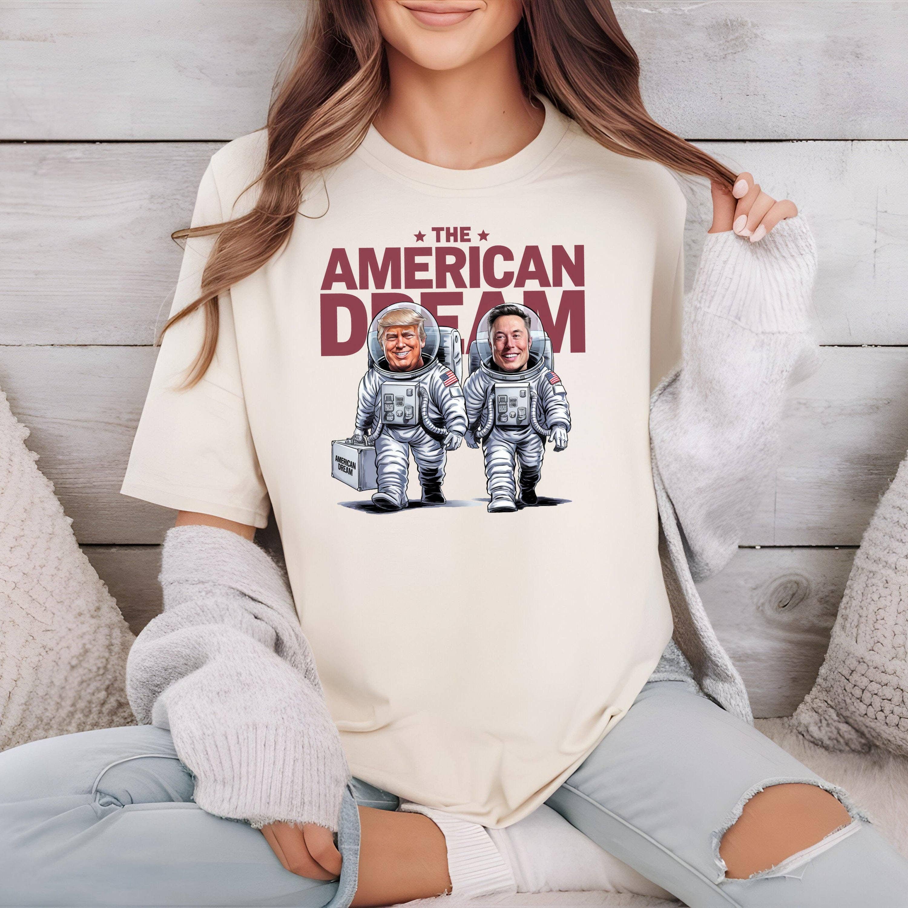Trump Elon Musk Space Journey American Dream Shirt Hoodie, Sweatshirt | PodTeesHub.com