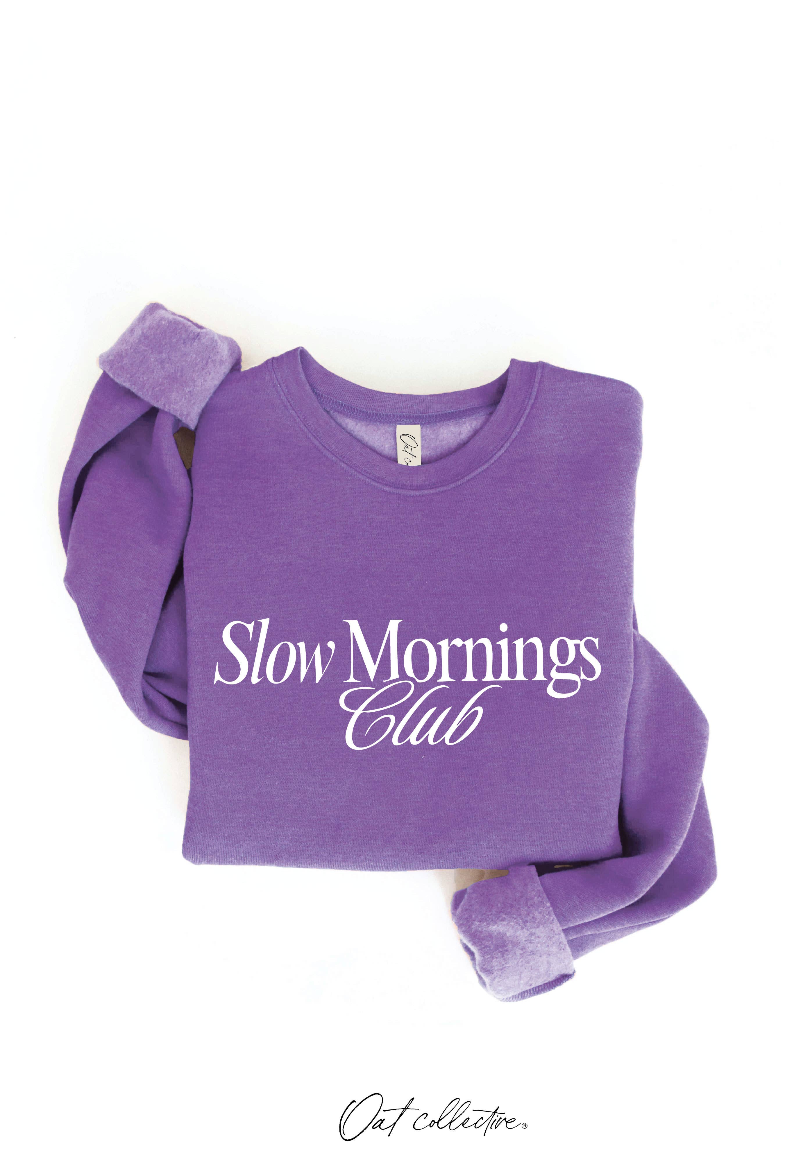 Slow Mornings Club Graphic Sweatshirt T-Shirts, Hoodie | PodTeesHub.com